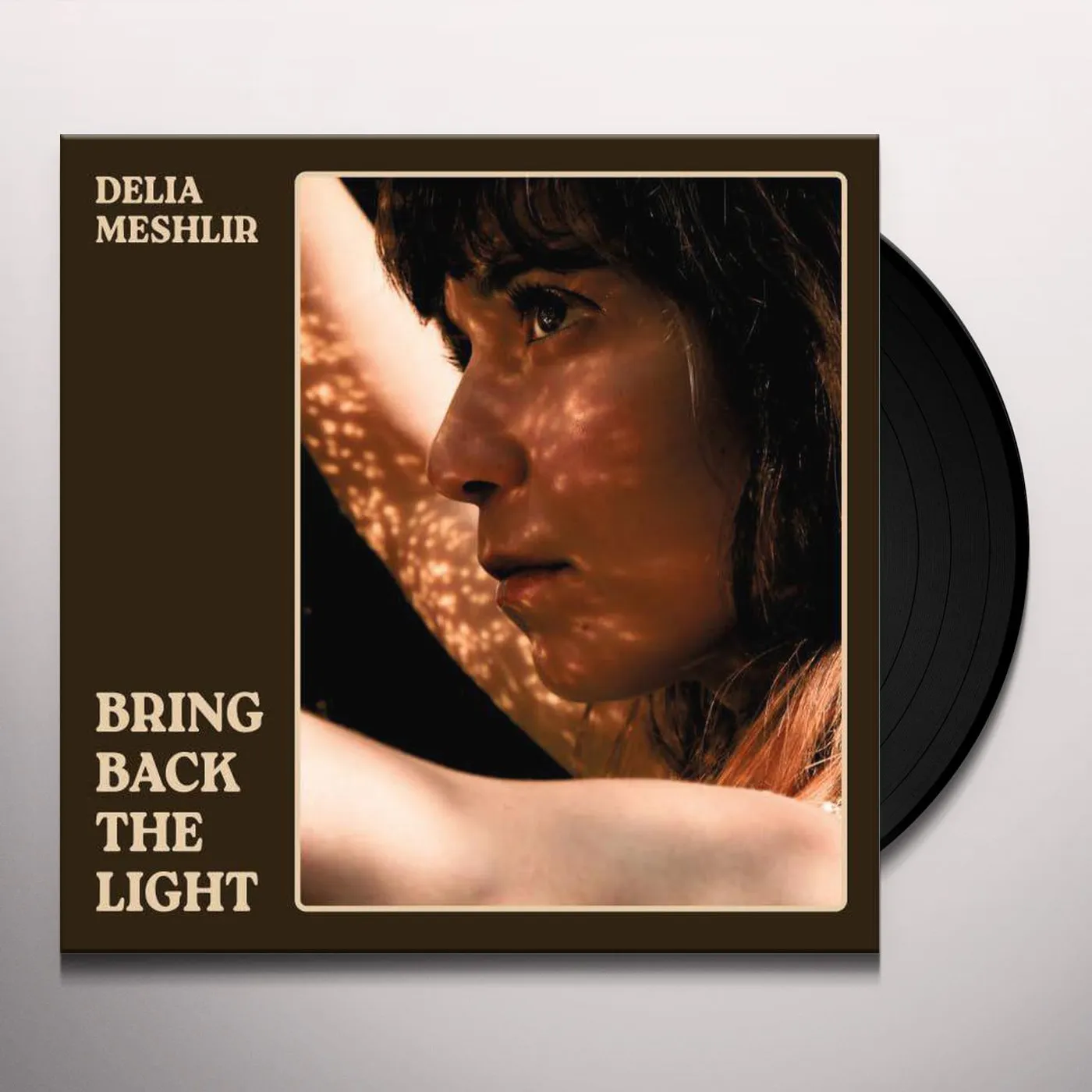 Delia Meshlir BRING BACK THE LIGHT Vinyl Record
