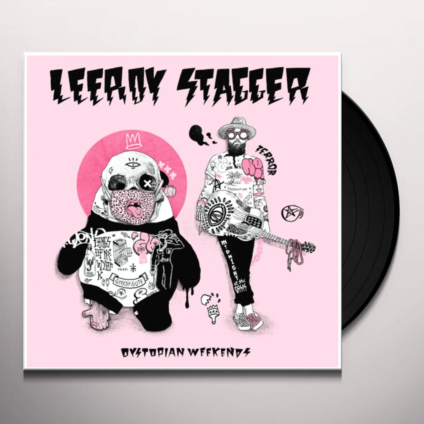 Leeroy Stagger DYSTOPIAN WEEKENDS Vinyl Record