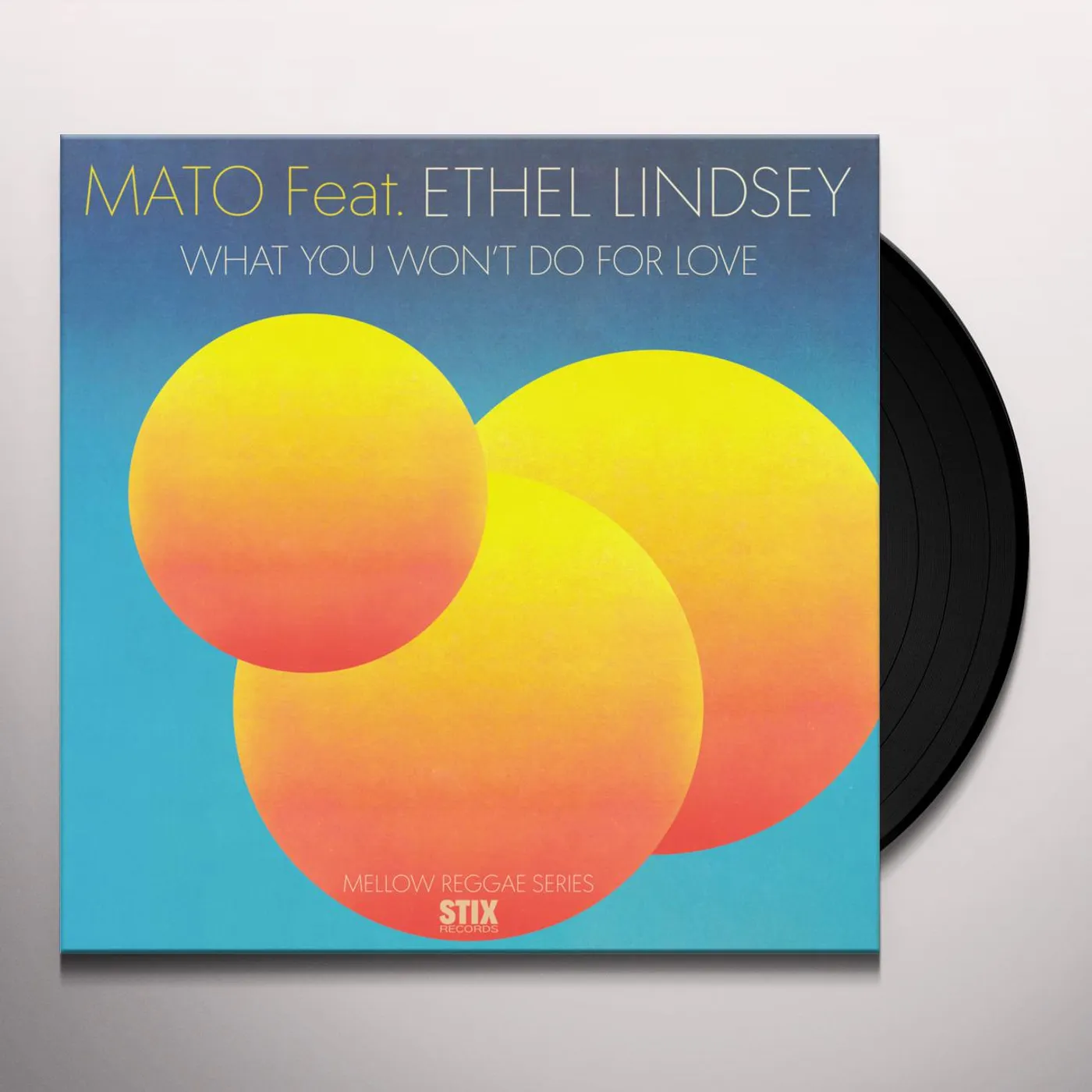Mato WHAT YOU WON'T DO FOR LOVE Vinyl Record