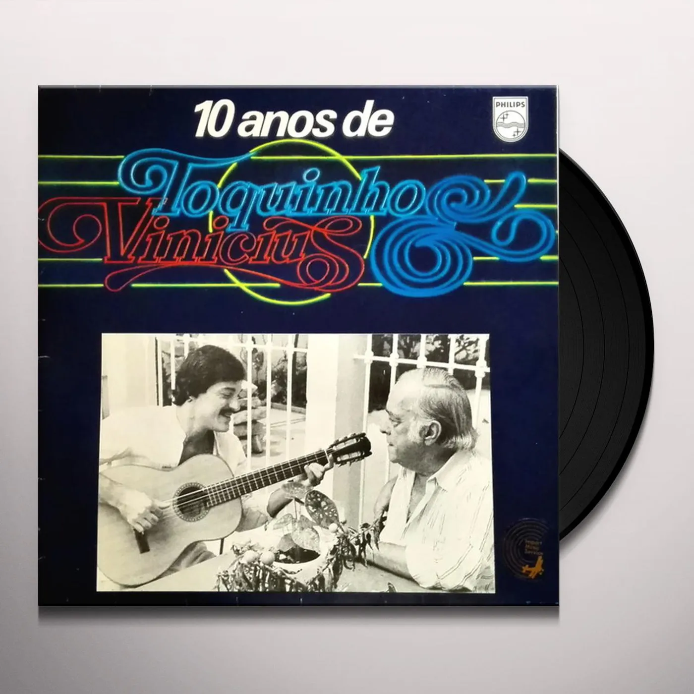 10 Anos De Toquinho & Vinicius Vinyl Record
