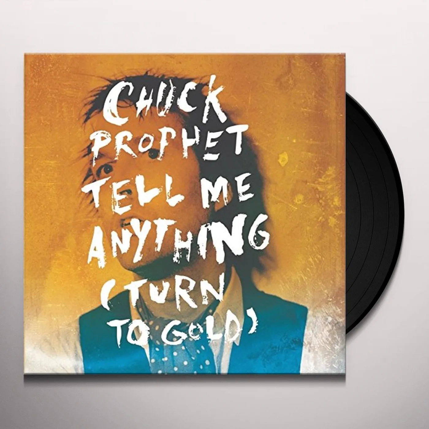 Chuck Prophet TELL ME ANYTHING (TURN TO GOLD) Vinyl Record