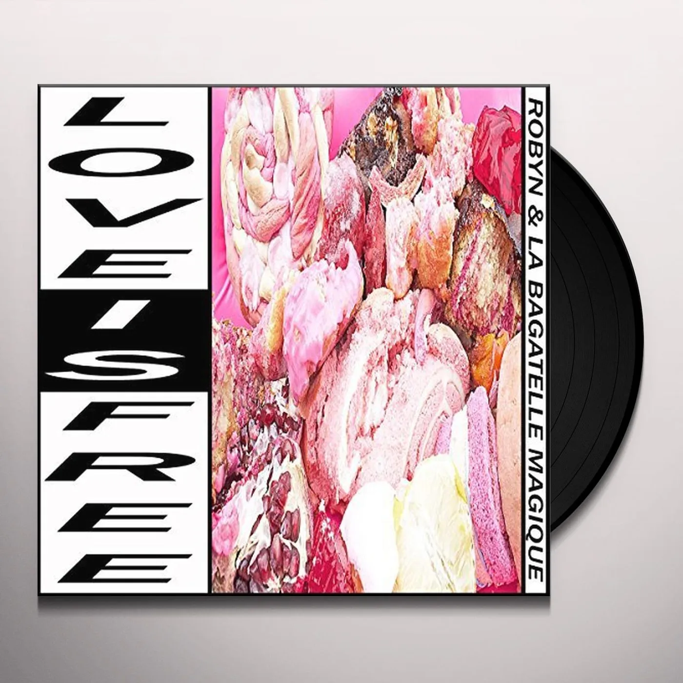 Robyn & La Bagatelle Magique Love Is Free Vinyl Record