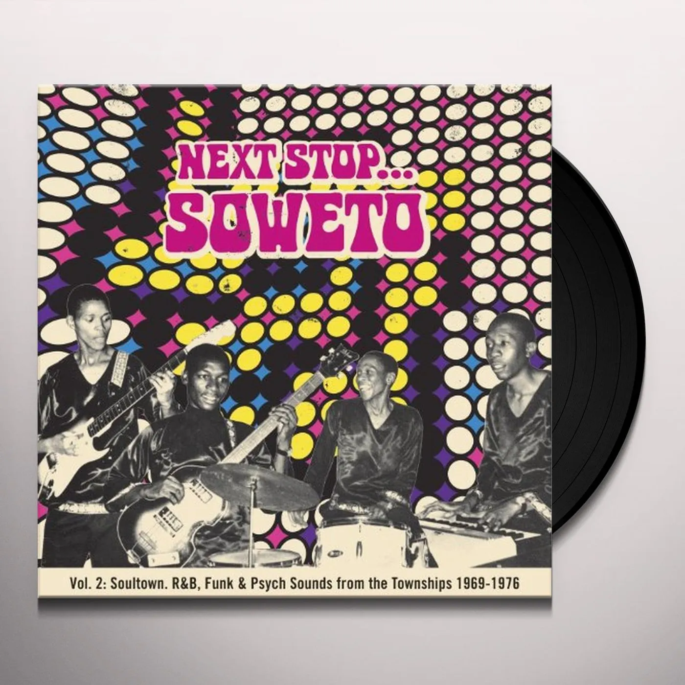 Next Stop Soweto Vol 2: Soul  Funk & Org Vinyl Record