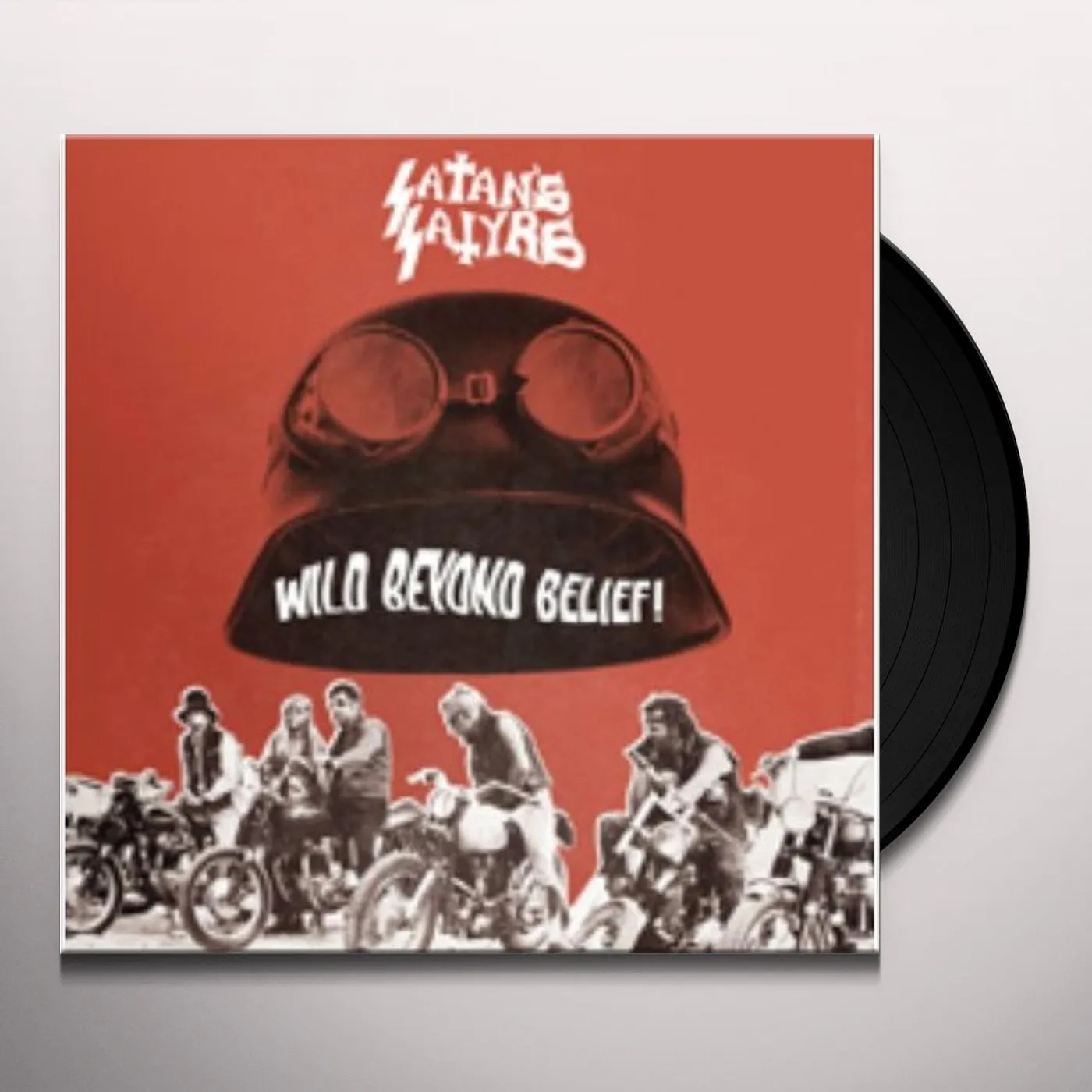 Satan's Satyrs WILD BEYOND BELIEF Vinyl Record