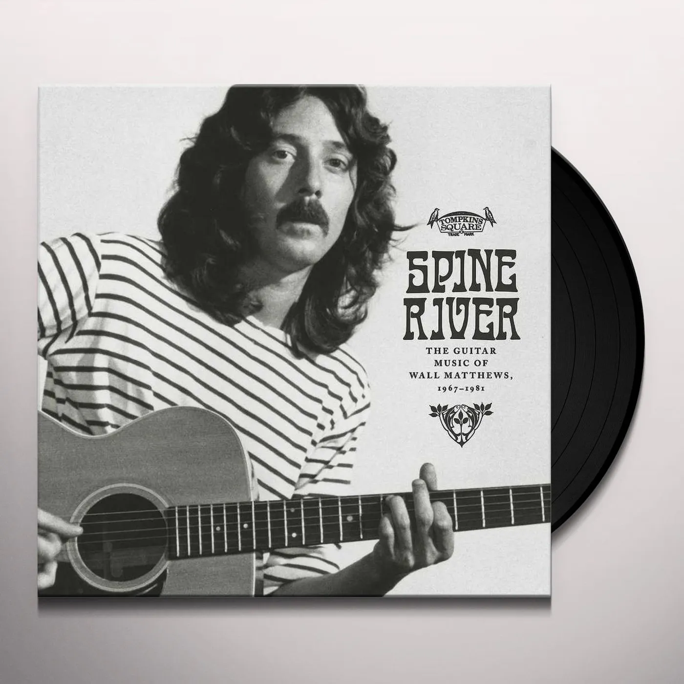 SPINE RIVER: THE GUITAR MUSIC OF WALL MATTHEWS, 1967-1981 Vinyl Record