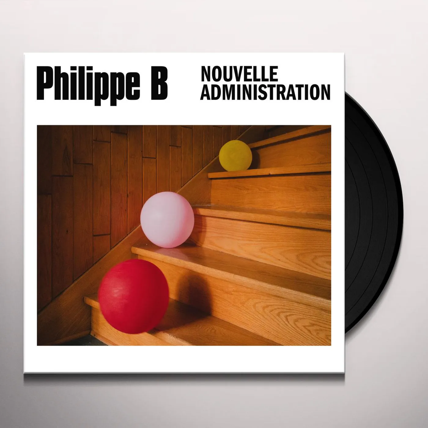 Philippe B NOUVELLE ADMINISTRATION Vinyl Record