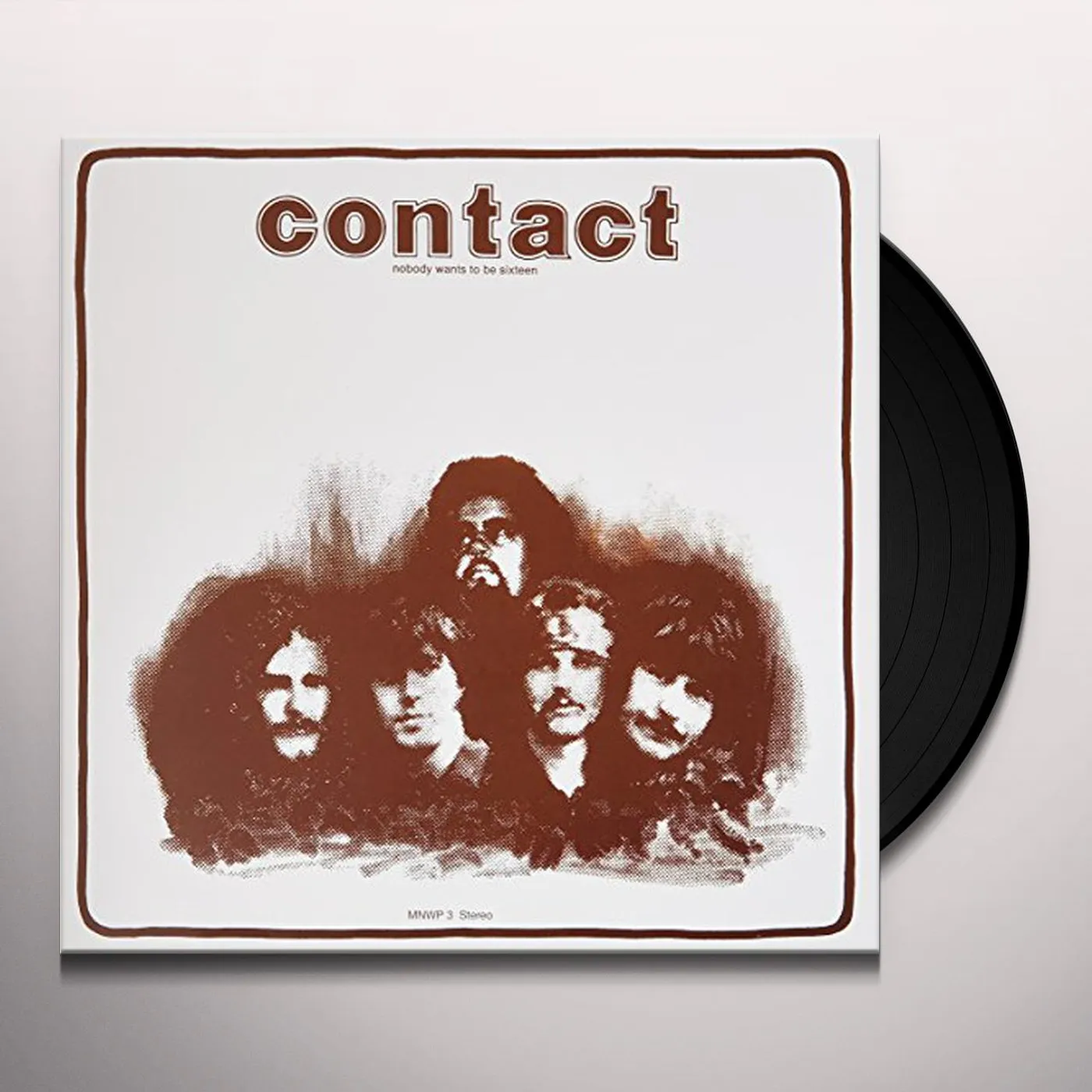 Contact Nobody Wants To Be Sixteen Vinyl Record