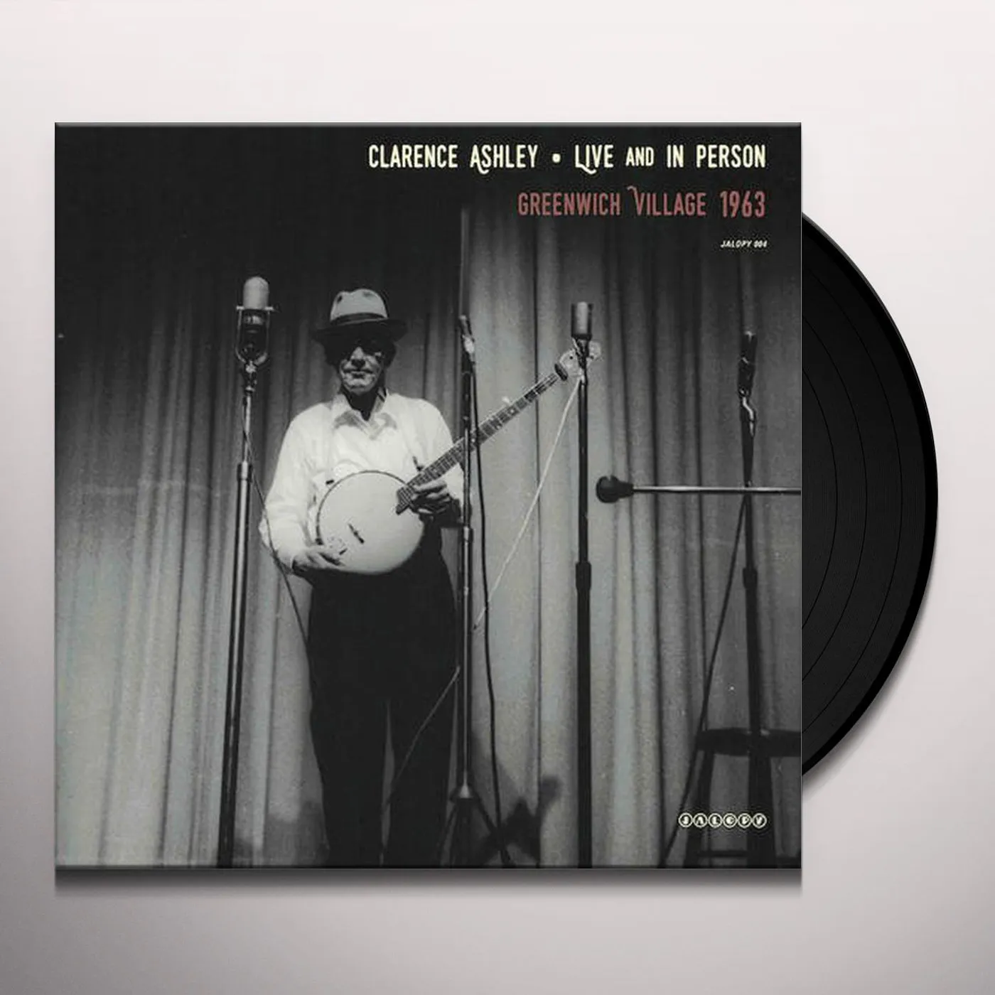 Clarence Ashley LIVE & IN PERSON: GREENWICH Vinyl Record