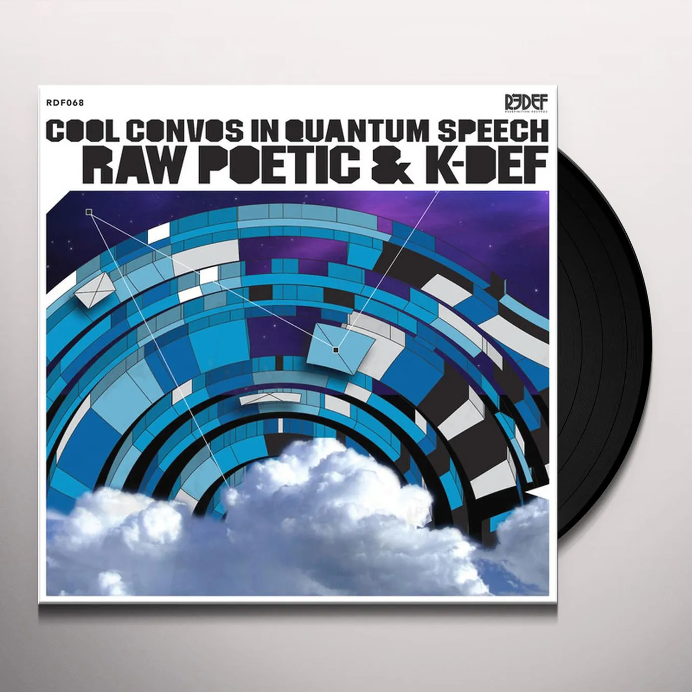 Raw Poetic & K-Def Cool Convos In Quantum Speech Vinyl Record