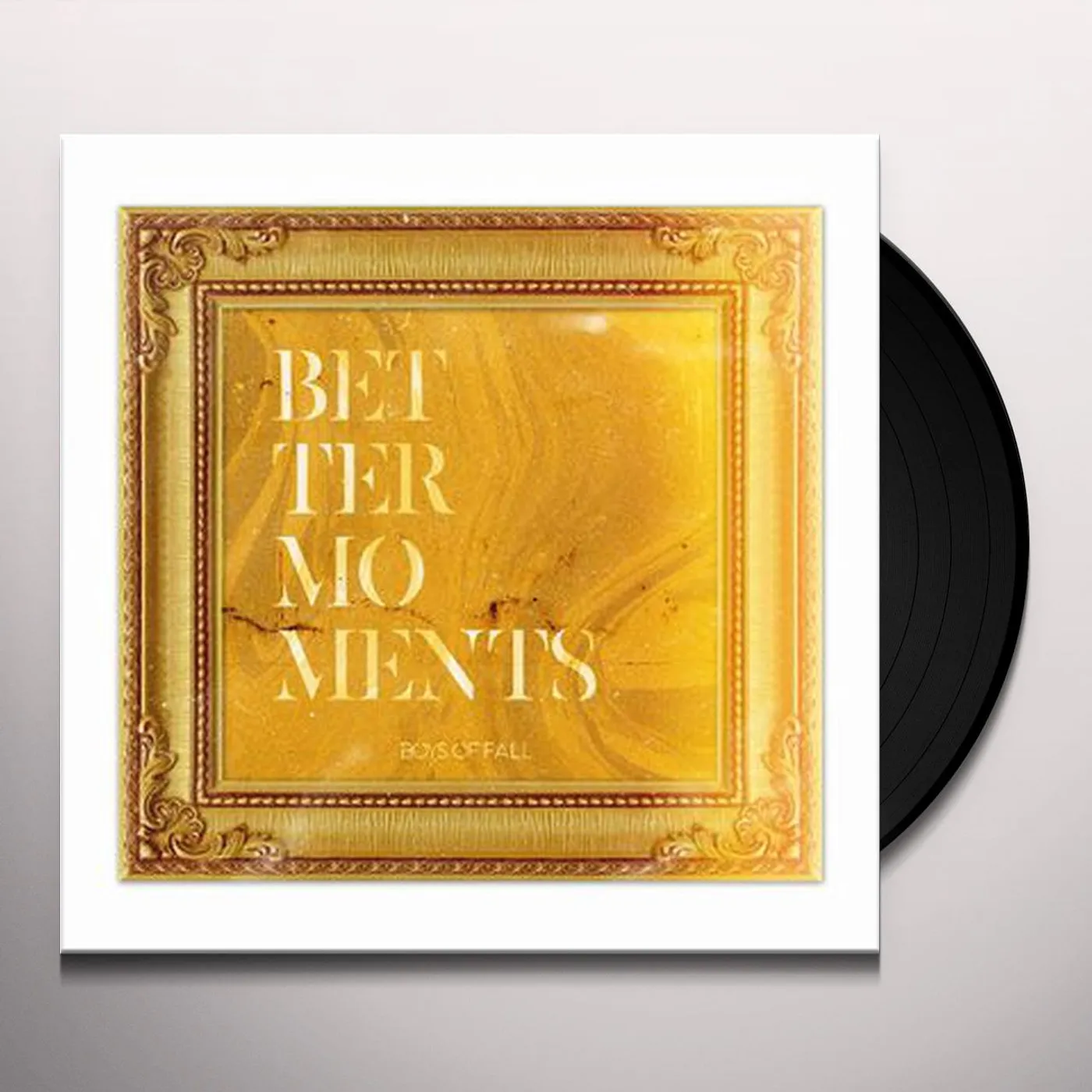 Boys of Fall Better Moments Vinyl Record