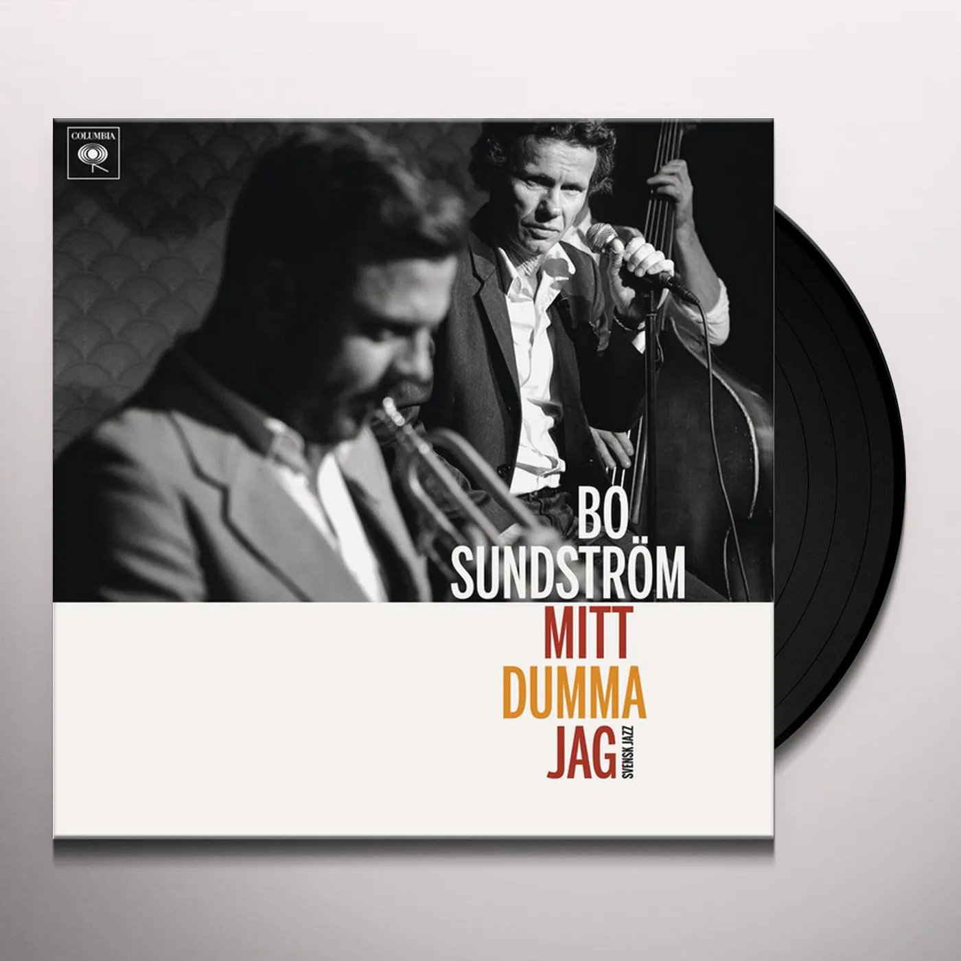 Bo Sundström MITT DUMMA JAG: SVENSK JAZZ Vinyl Record
