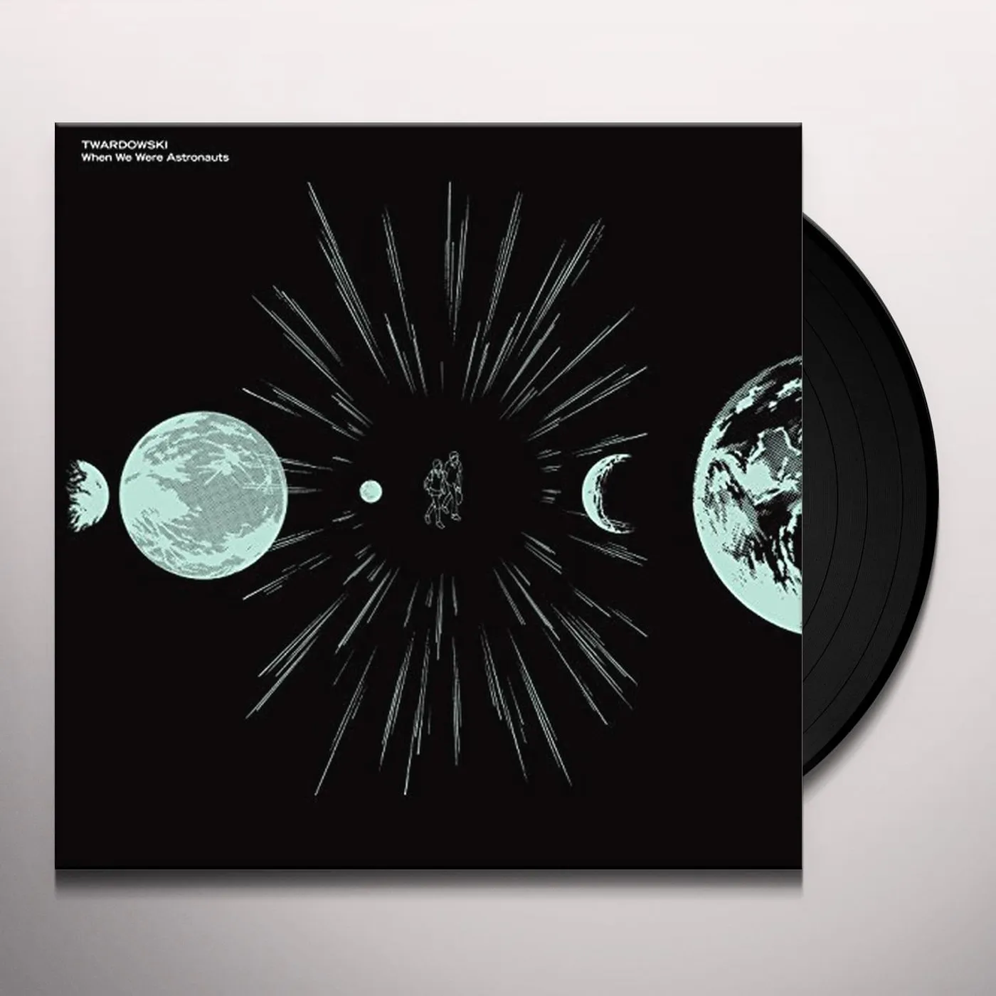 Twardowski When We Were Astronauts Vinyl Record