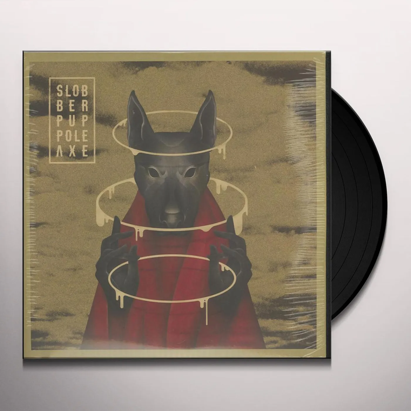Slobber Pup Pole Axe Vinyl Record