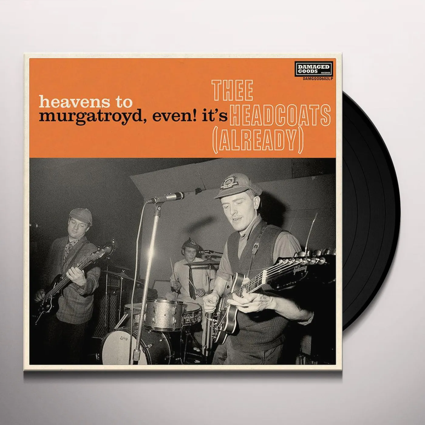 HEAVENS TO MURGATROYD, EVEN! IT'S THEE HEADCOATS! (ALREADY) Vinyl Record