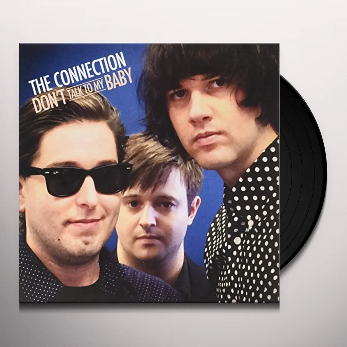 Connection! DON'T TALK TO MY BABY Vinyl Record