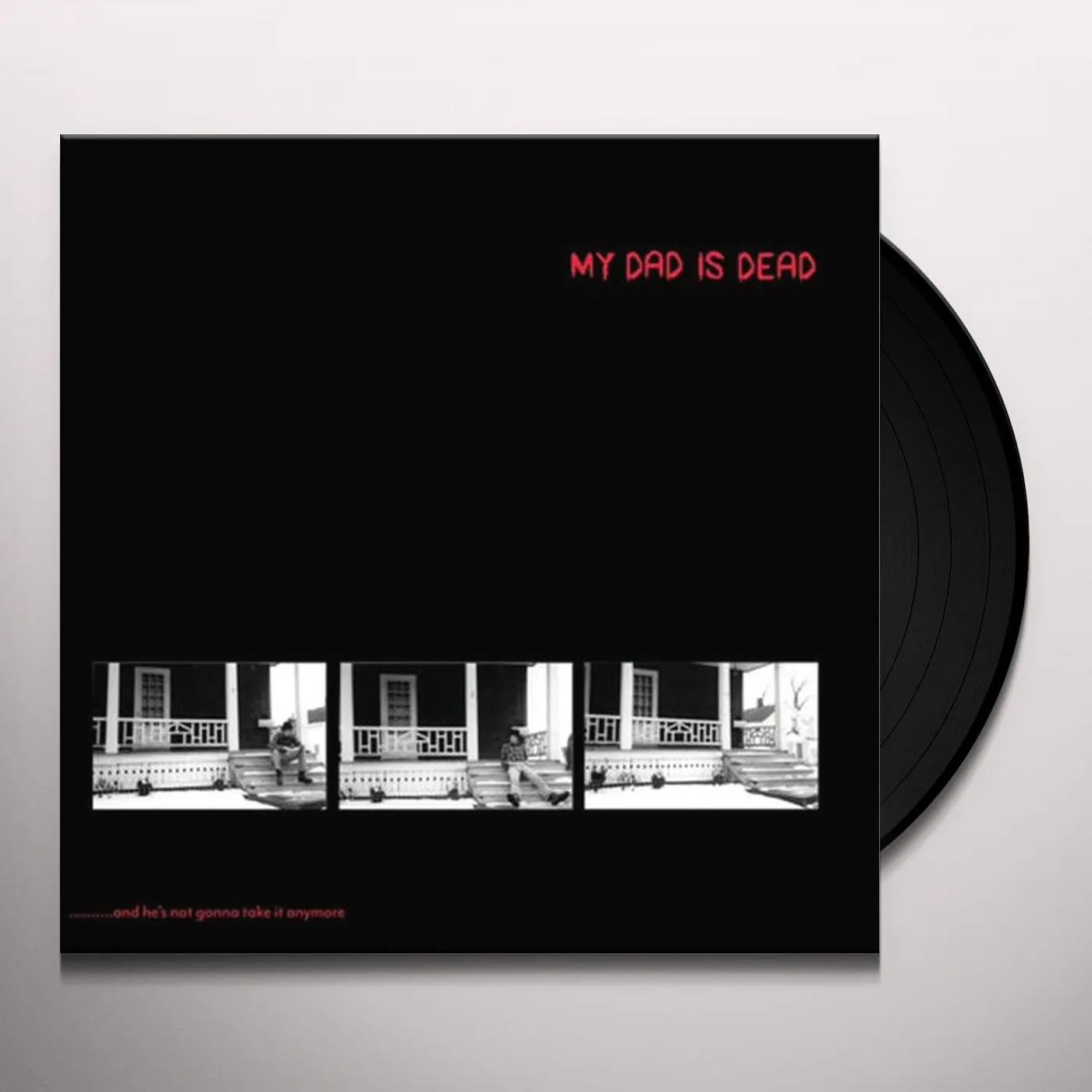 My Dad Is Dead AND HE'S NOT GONNA TAKE IT ANYMORE (COLOR) Vinyl Record