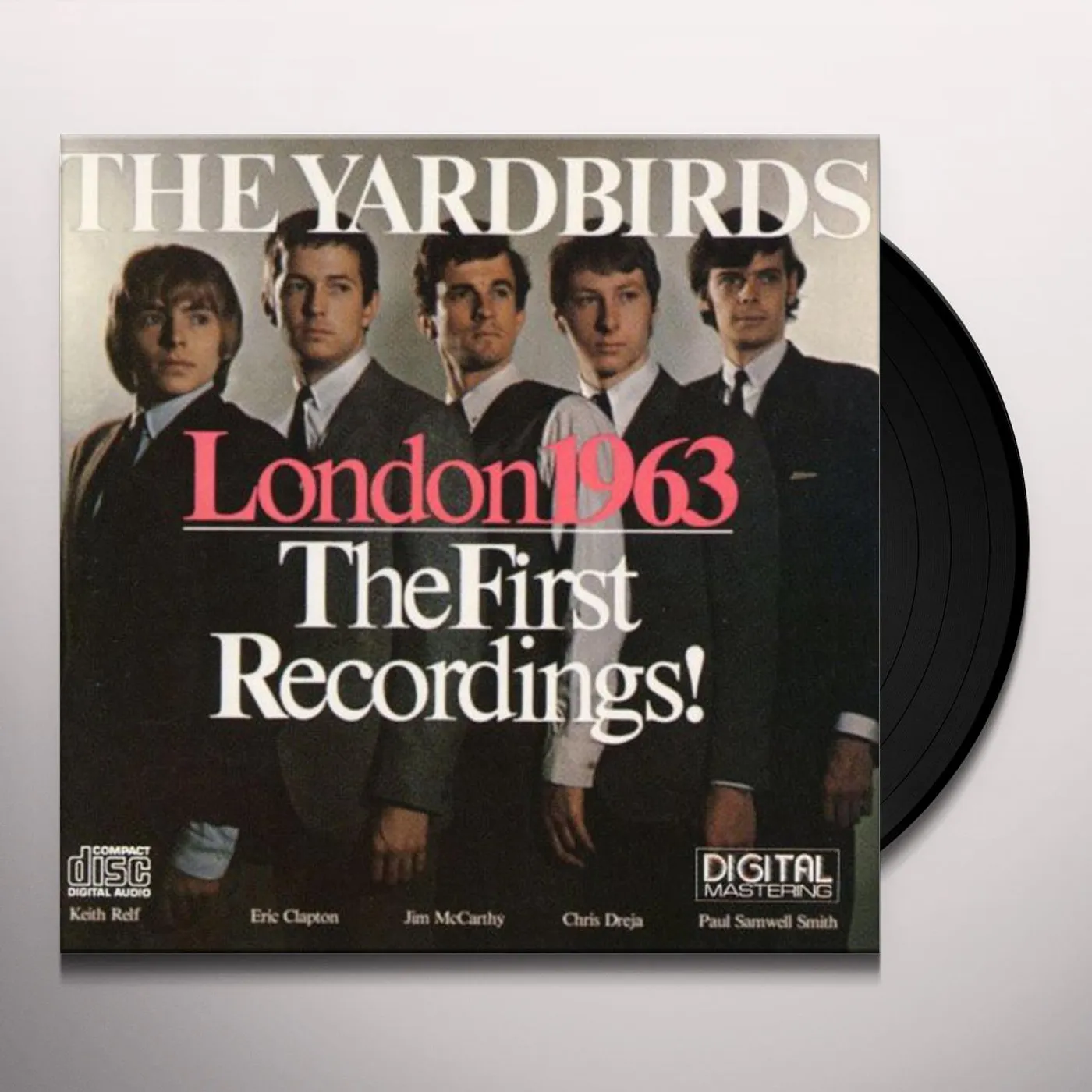 The Yardbirds LONDON 1963: THE FIRST RECORDINGS! Vinyl Record