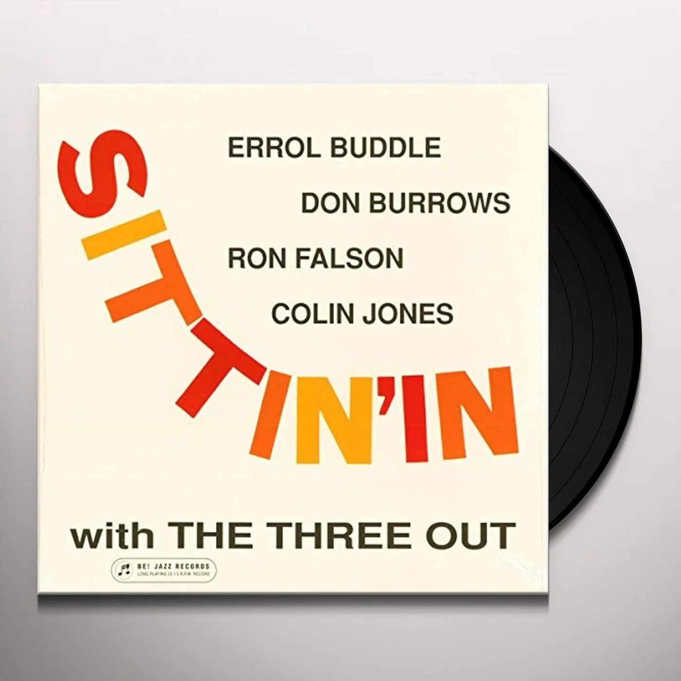 SITTIN' IN WITH THE THREE OUT Vinyl Record