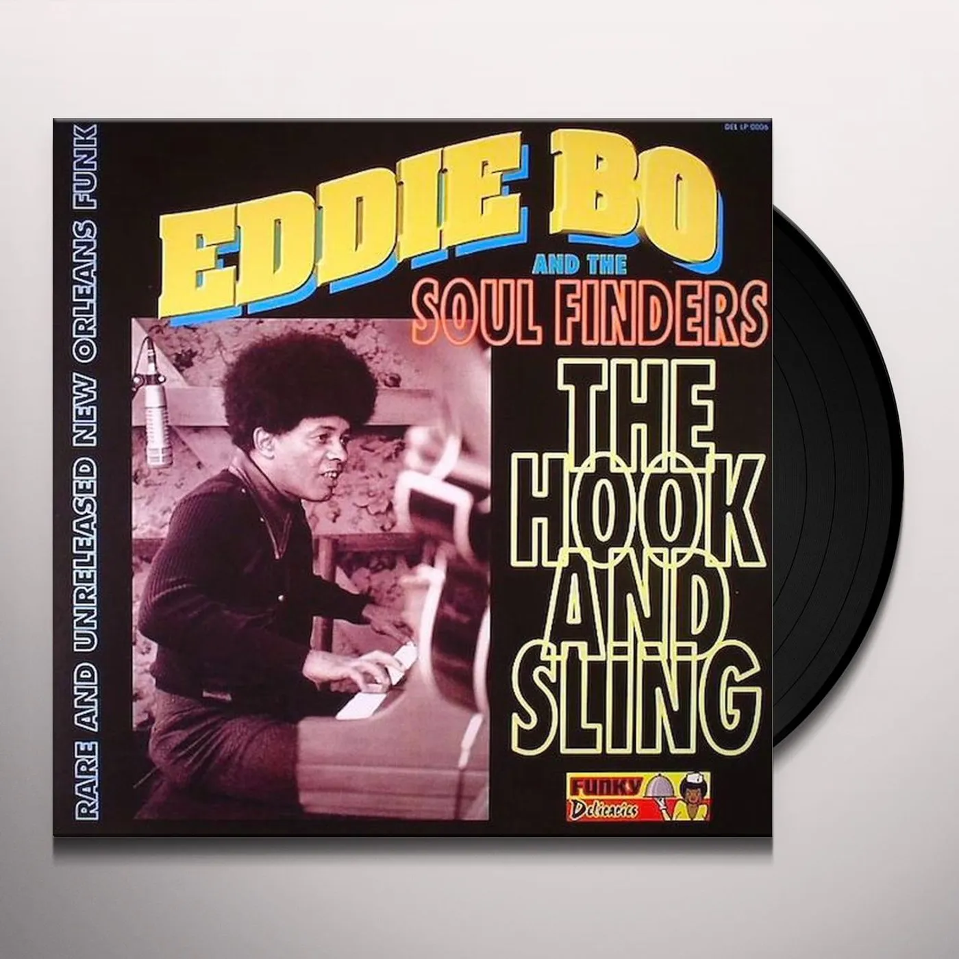 Eddie Bo & The Soul Finders HOOK & SLING (LP) Vinyl Record