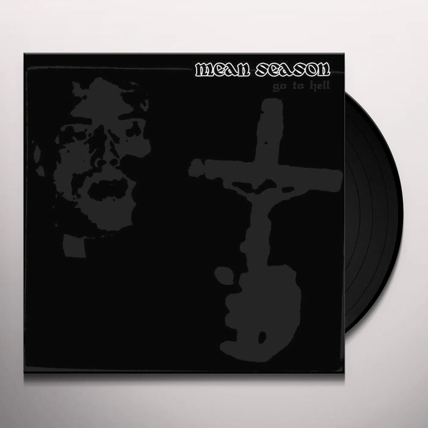 The Mean Season Go To Hell Vinyl Record
