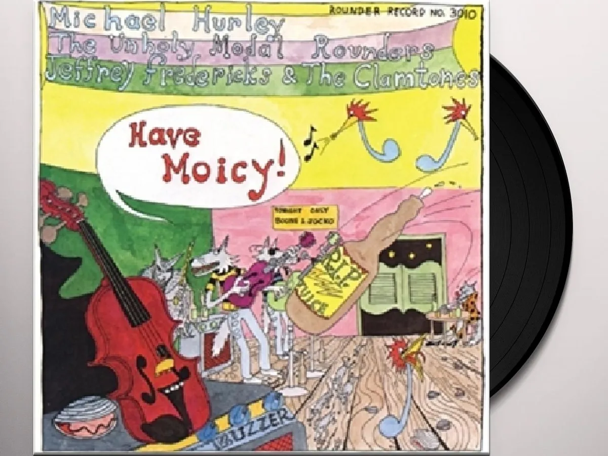 Michael Hurley HAVE MOICY Vinyl Record