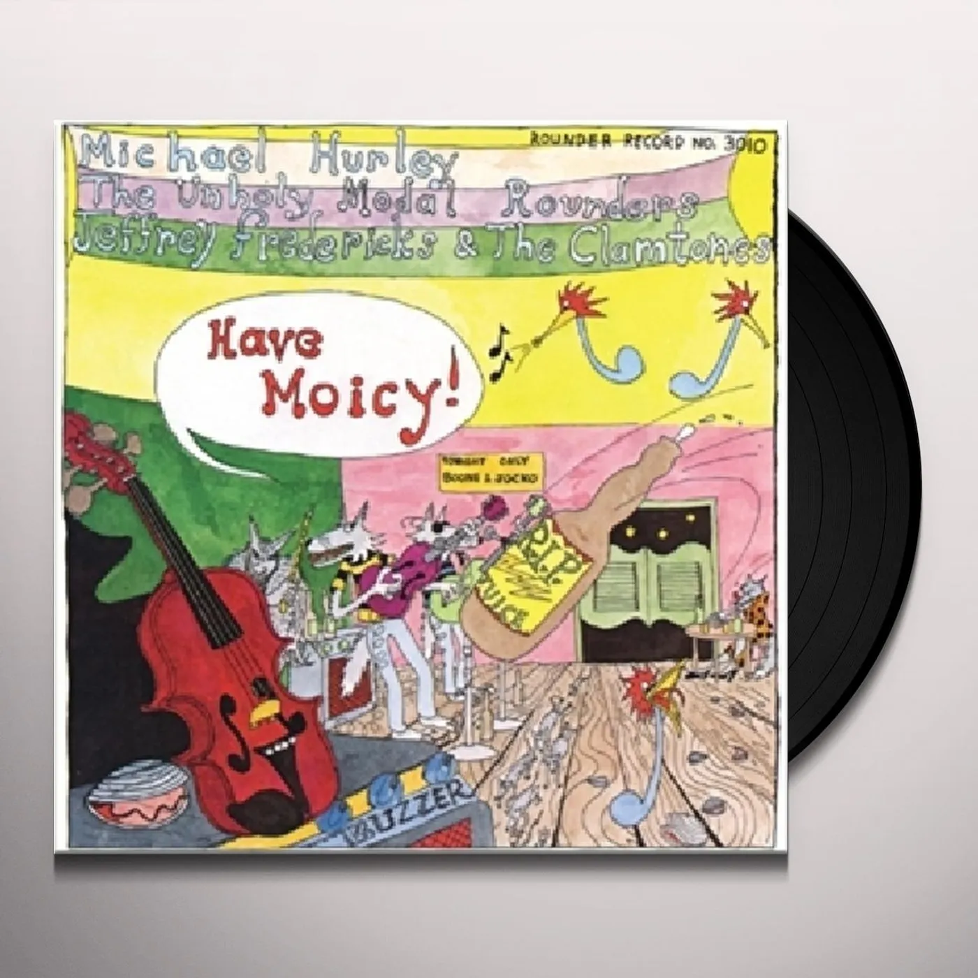 Michael Hurley HAVE MOICY Vinyl Record