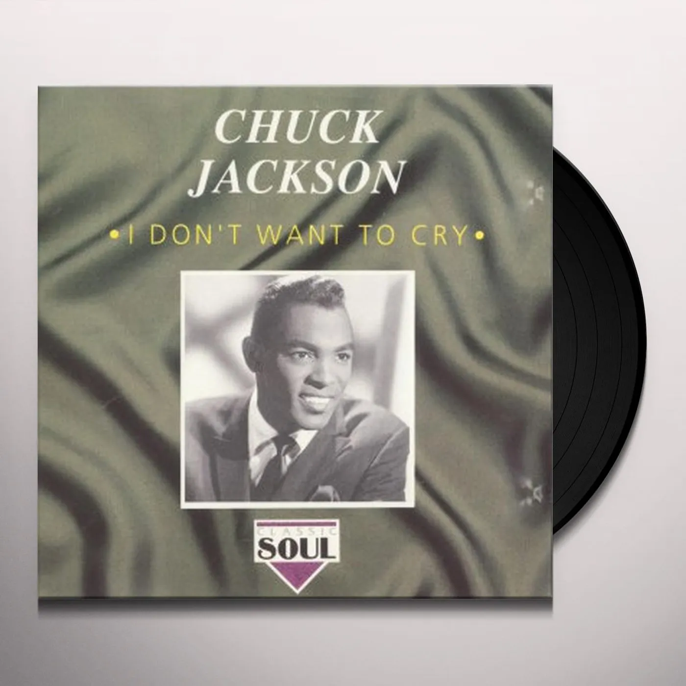 Chuck Jackson I Don't Want to Cry Vinyl Record
