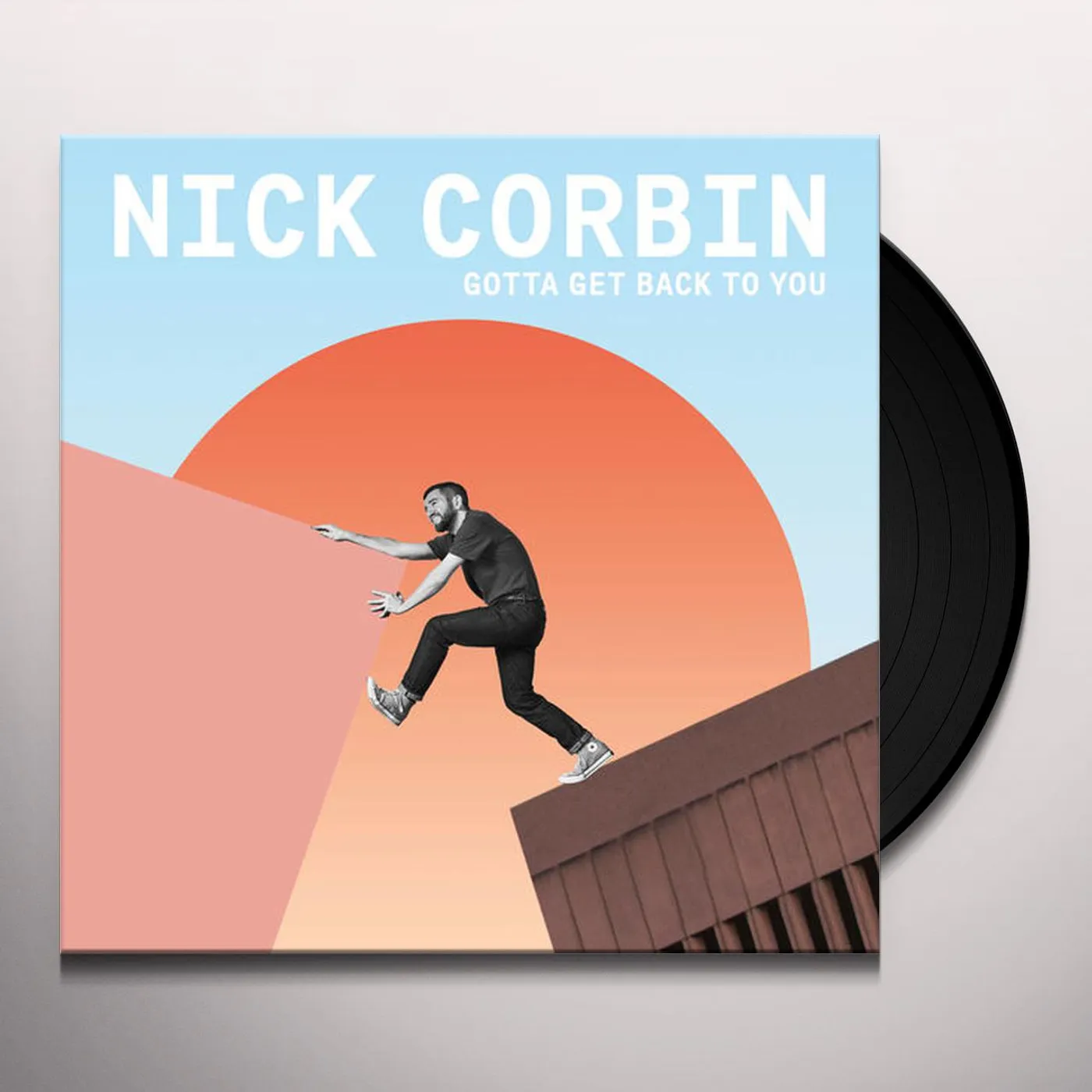 Nick Corbin GOTTA GET BACK TO YOU / SUNSHINE Vinyl Record