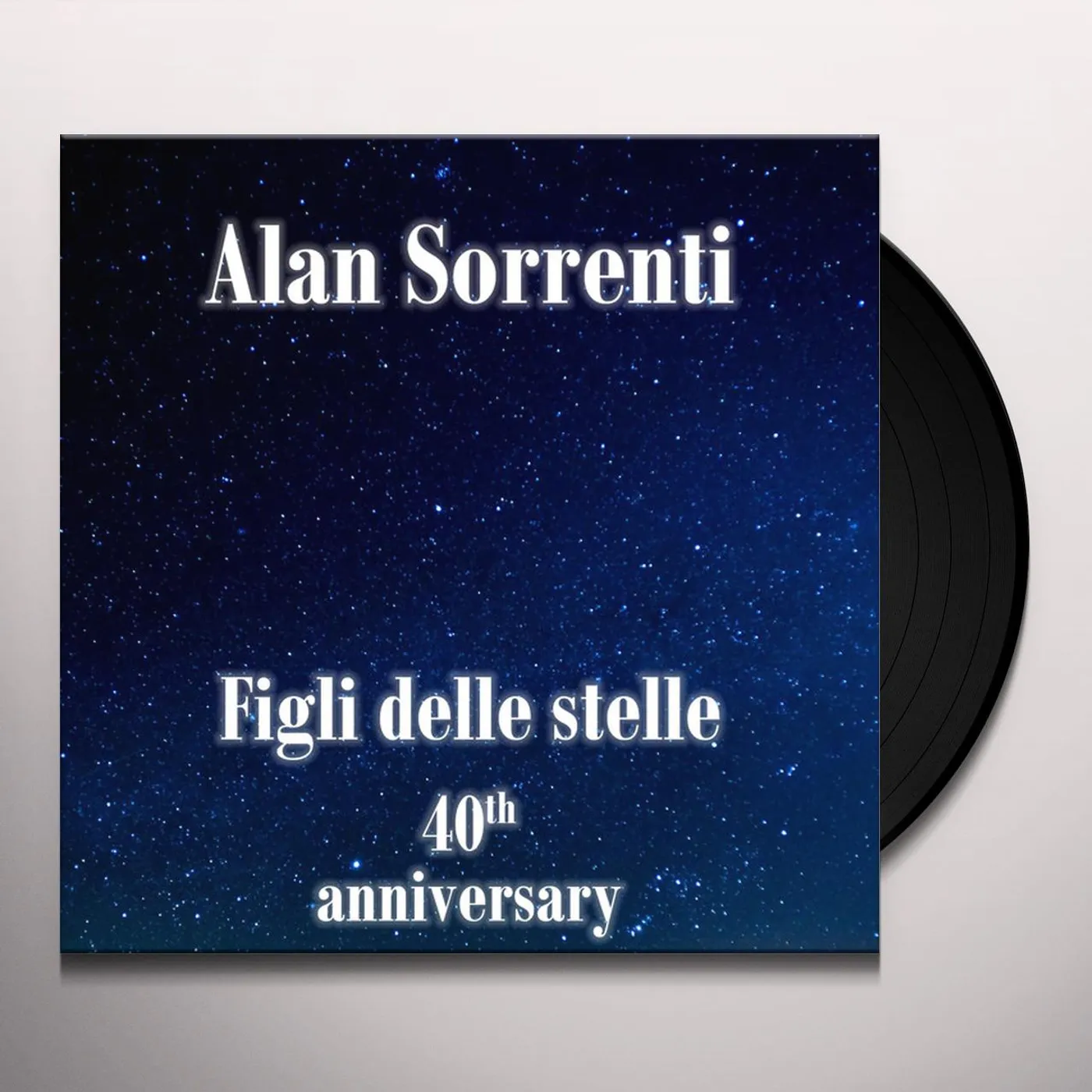 Alan Sorrenti Figli delle stelle (40th Anniversary) Vinyl Record