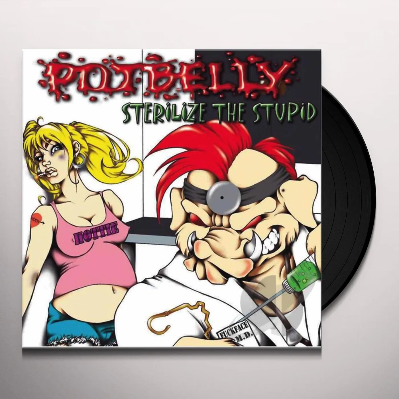 Potbelly Sterilize the Stupid Vinyl Record