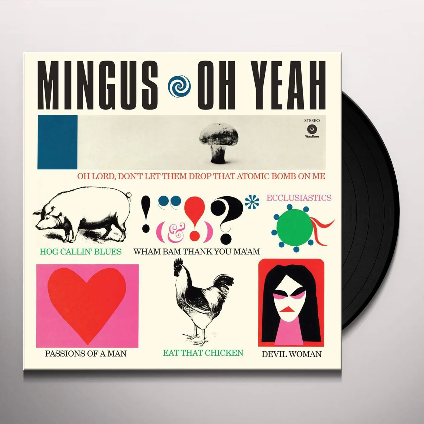 Charles Mingus OH YEAH + 1 BONUS TRACK (BONUS TRACK) Vinyl Record - 180 Gram Pressing, Spain Release