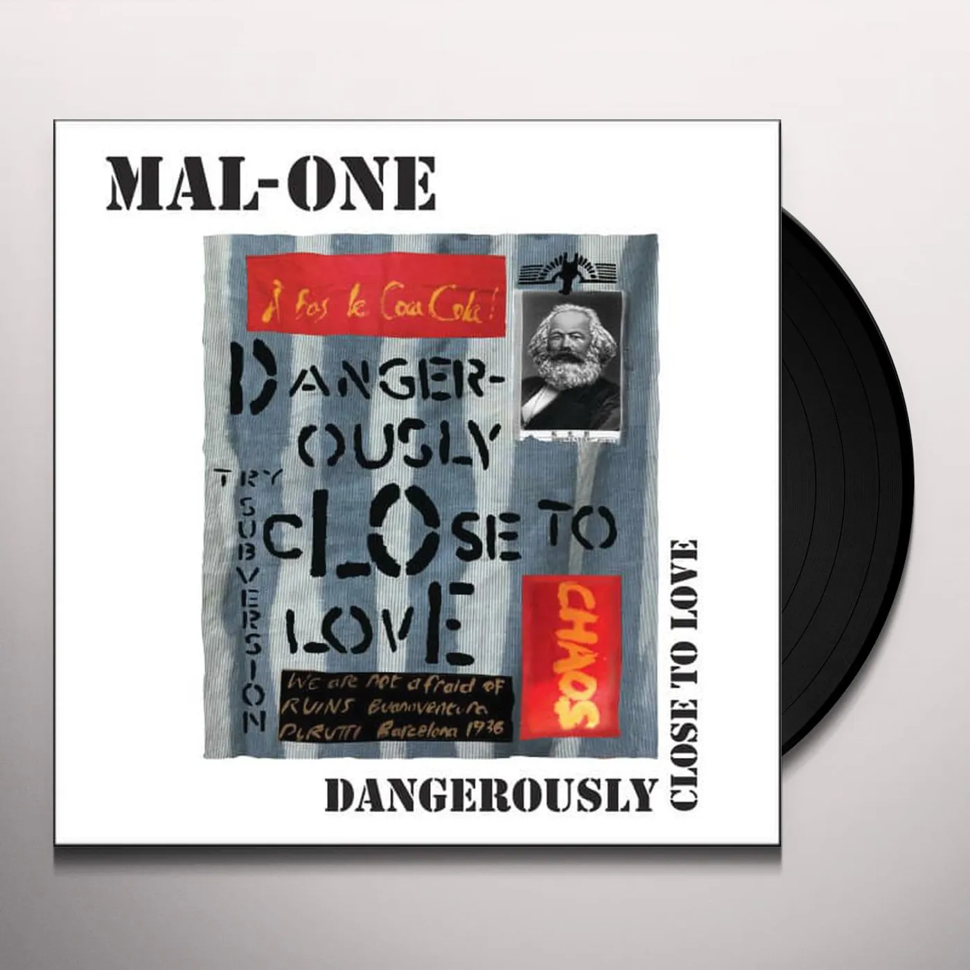 Mal-One DANGEROUSLY CLOSE TO LOVE Vinyl Record