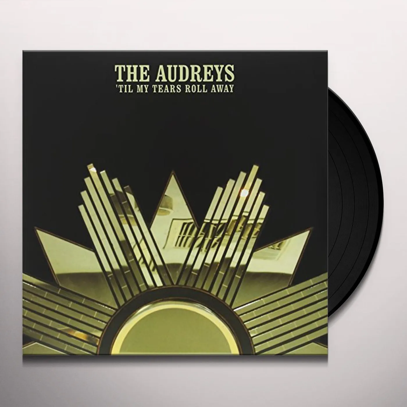 The Audreys TIL MY TEARS ROLL AWAY Vinyl Record