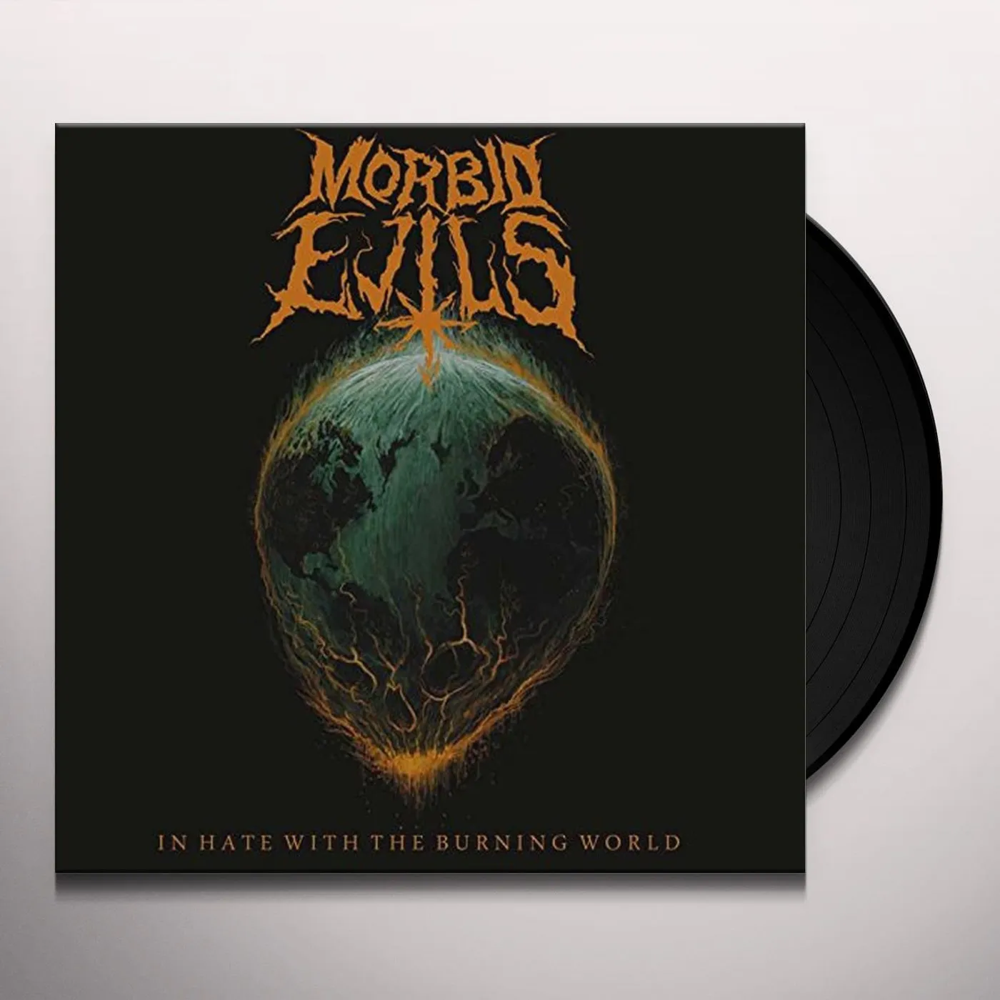 Morbid Evils In Hate with the Burning World Vinyl Record