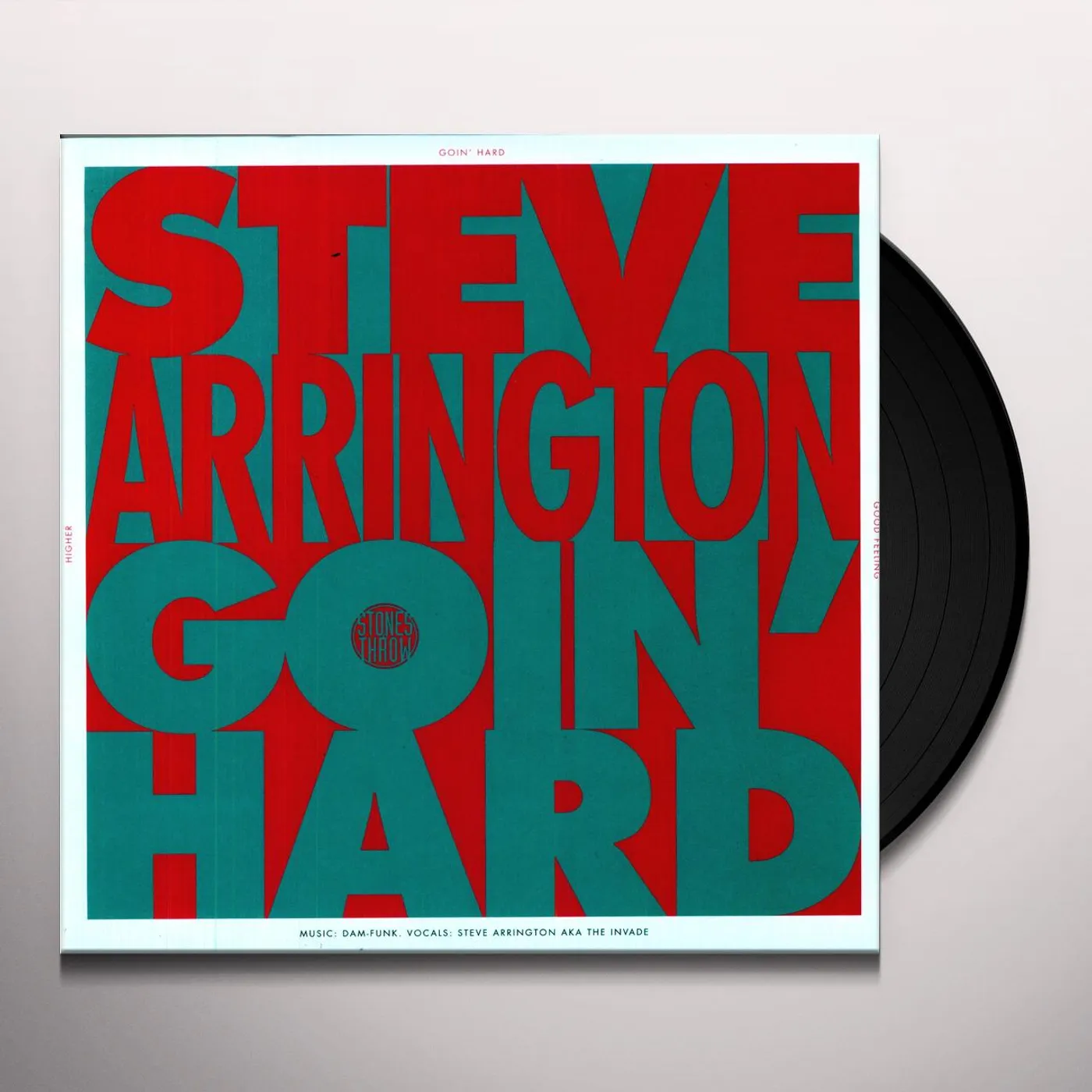 Steve Arrington I BE GOIN' HARD Vinyl Record
