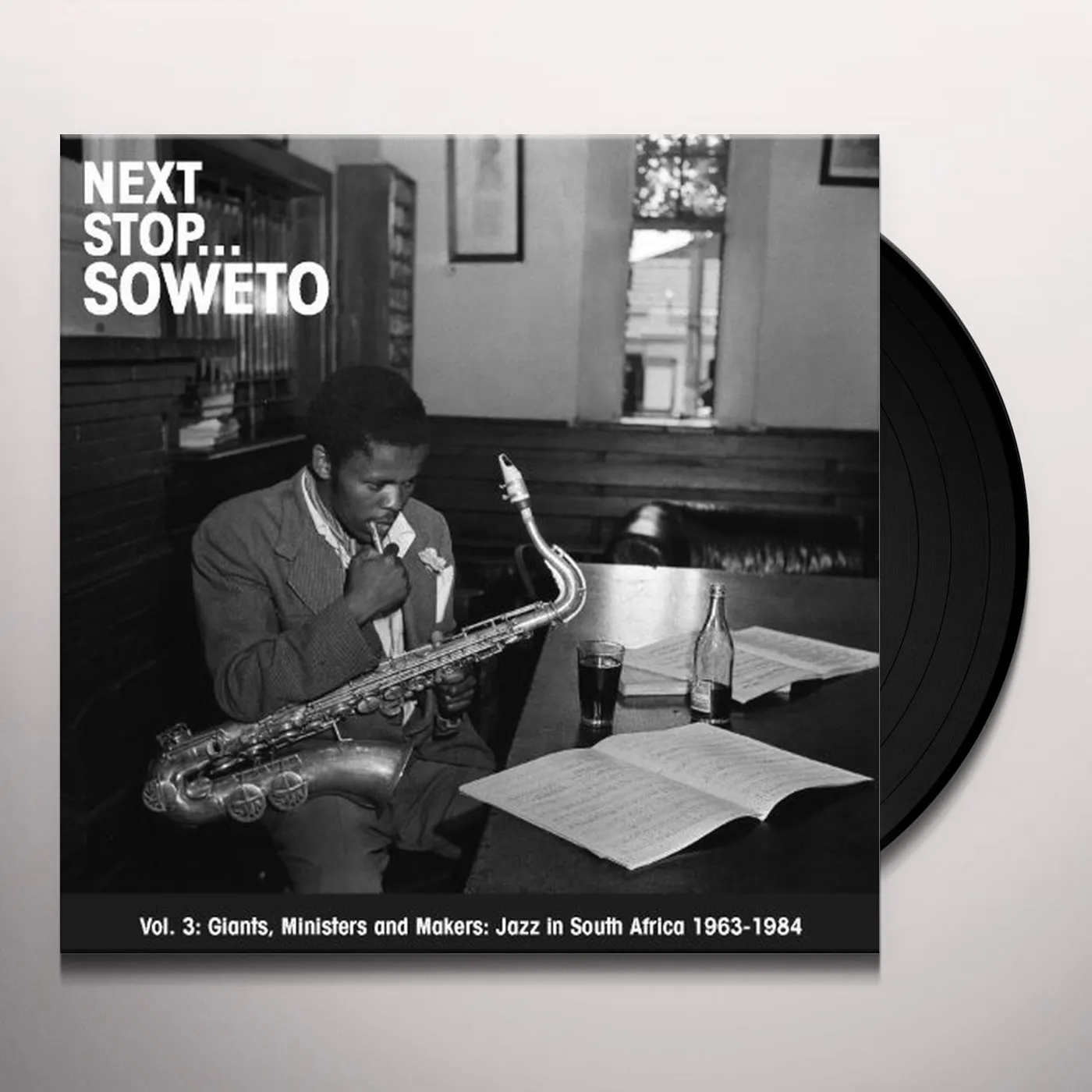Next Stop Soweto Vol 3: Jazz In South Af Vinyl Record