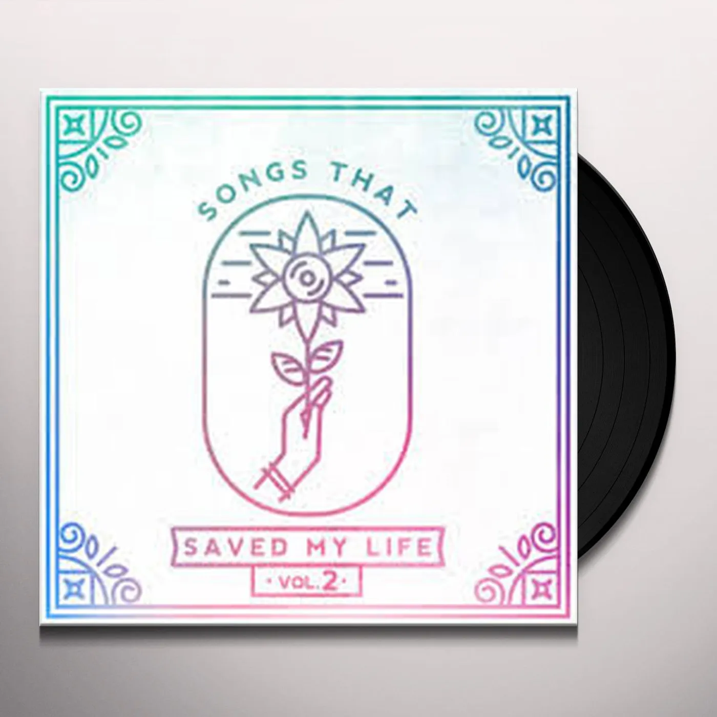 Various Artists  SONGS THAT SAVED MY LIFE VOL. 2 Vinyl Record
