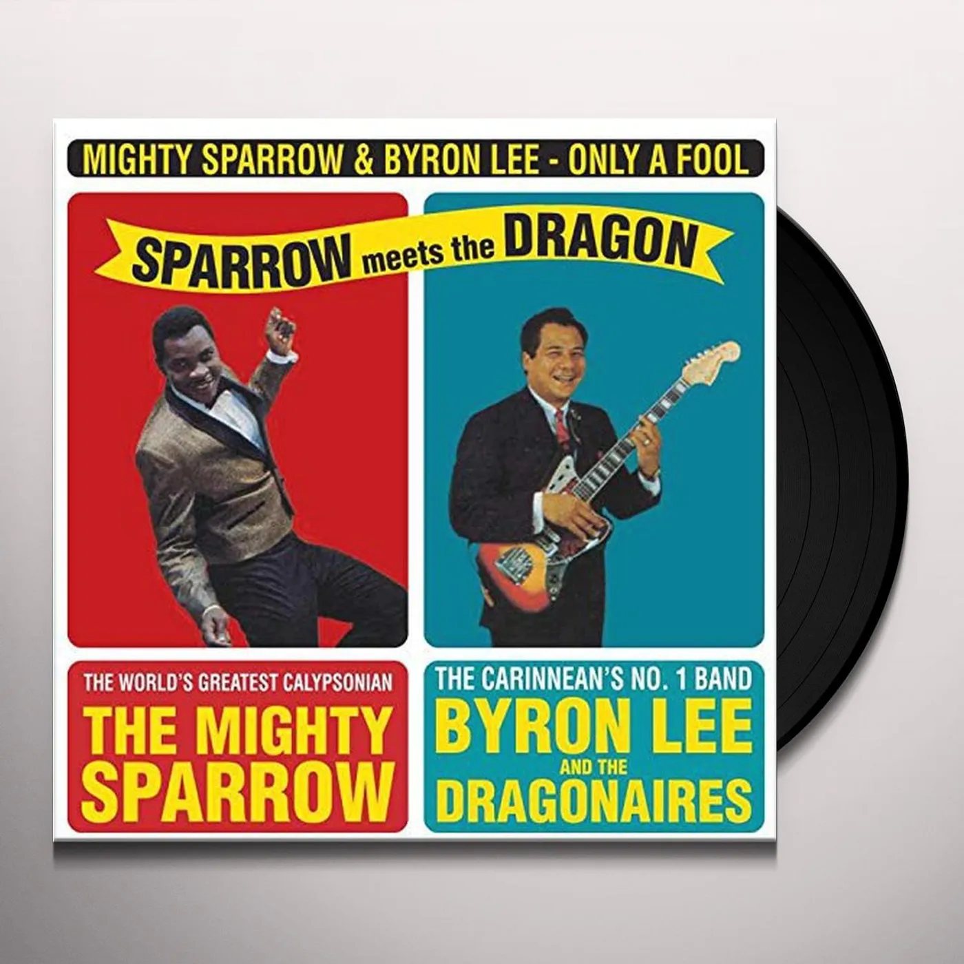 Mighty Sparrow ONLY A FOOL-SPARROW ME Vinyl Record