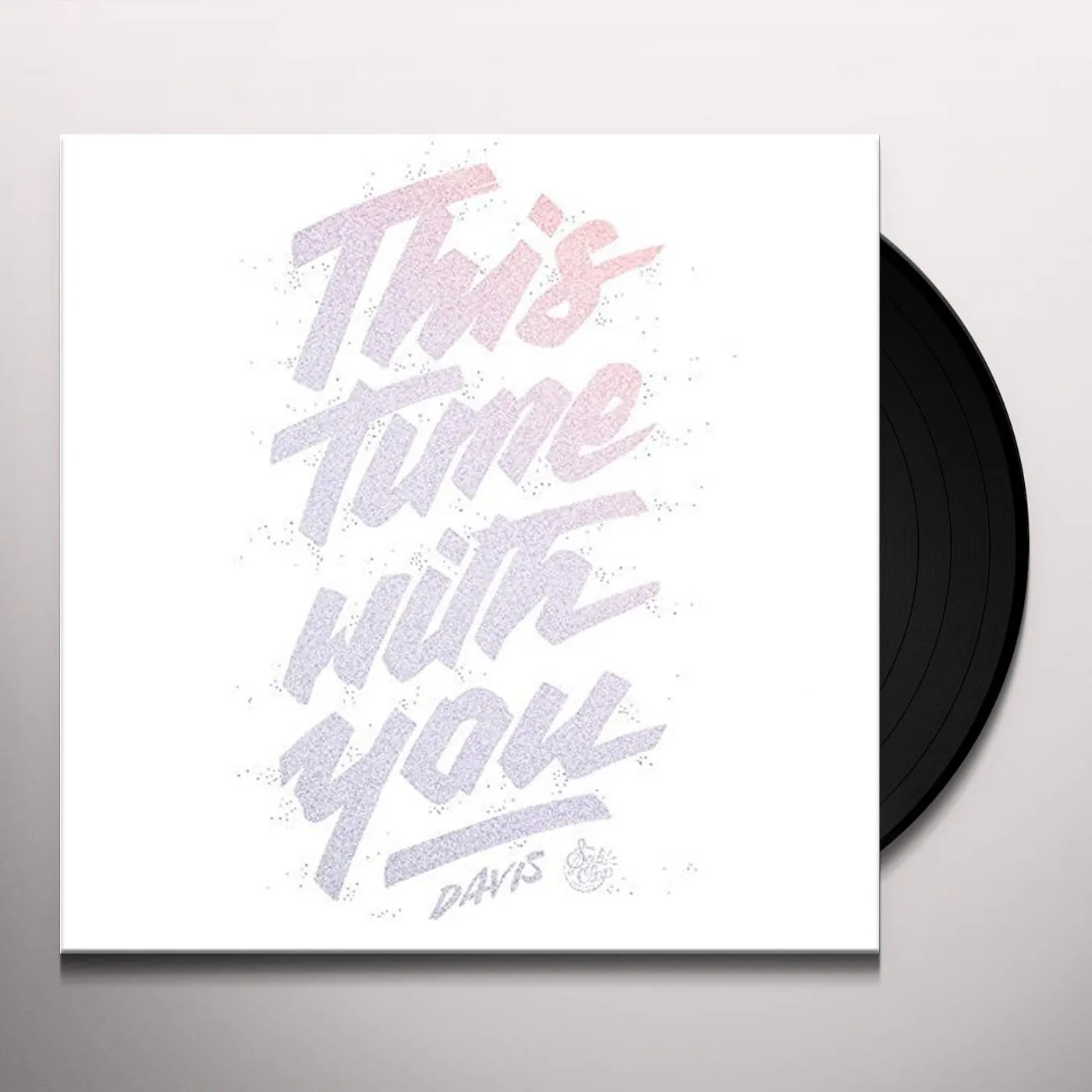 Davis THIS TIME WITH YOU EP Vinyl Record
