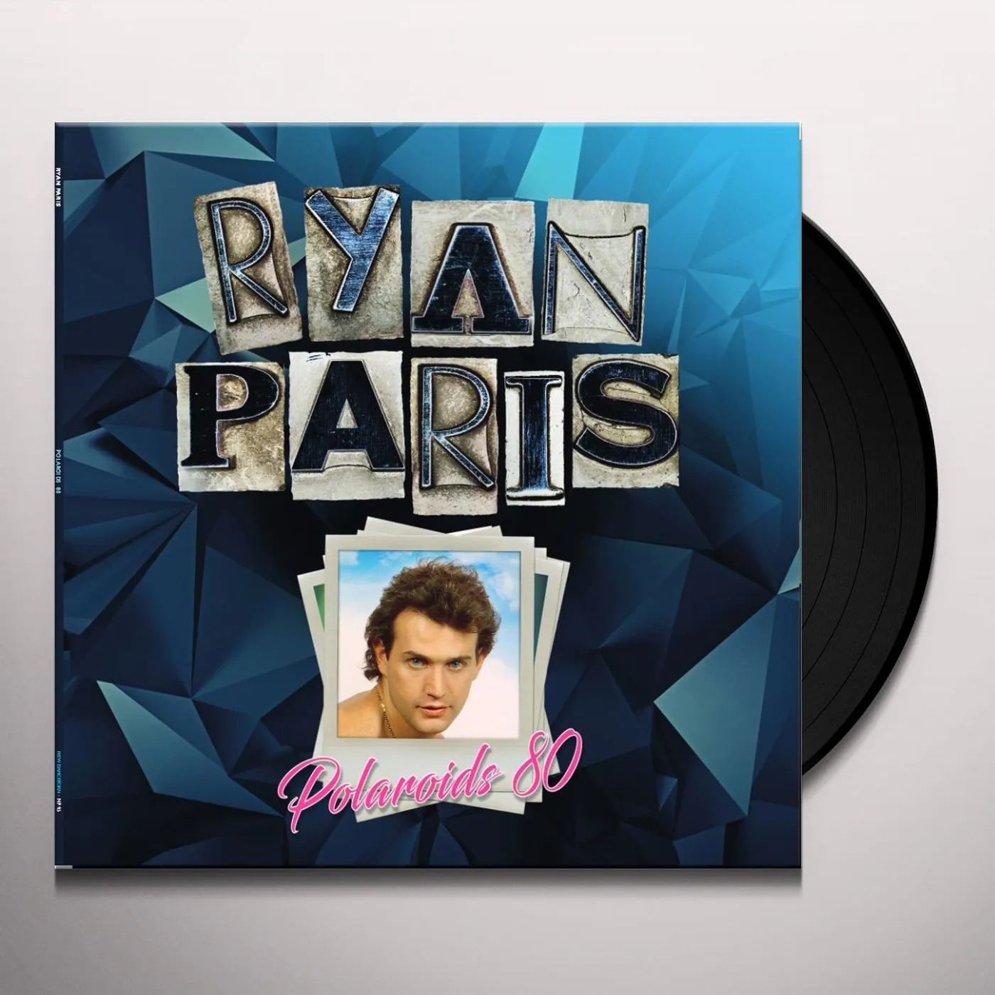 Ryan Paris POLAROIDS 80 Vinyl Record