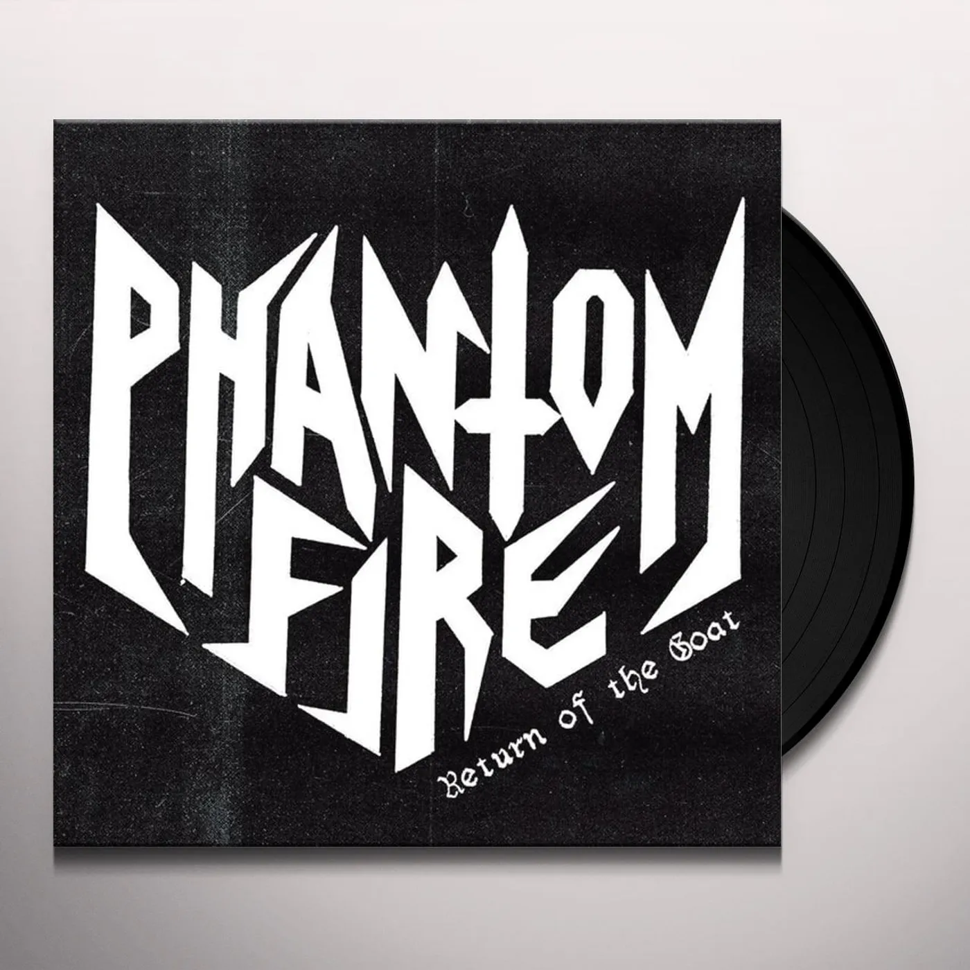 Phantom Fire Return of the Goat Vinyl Record