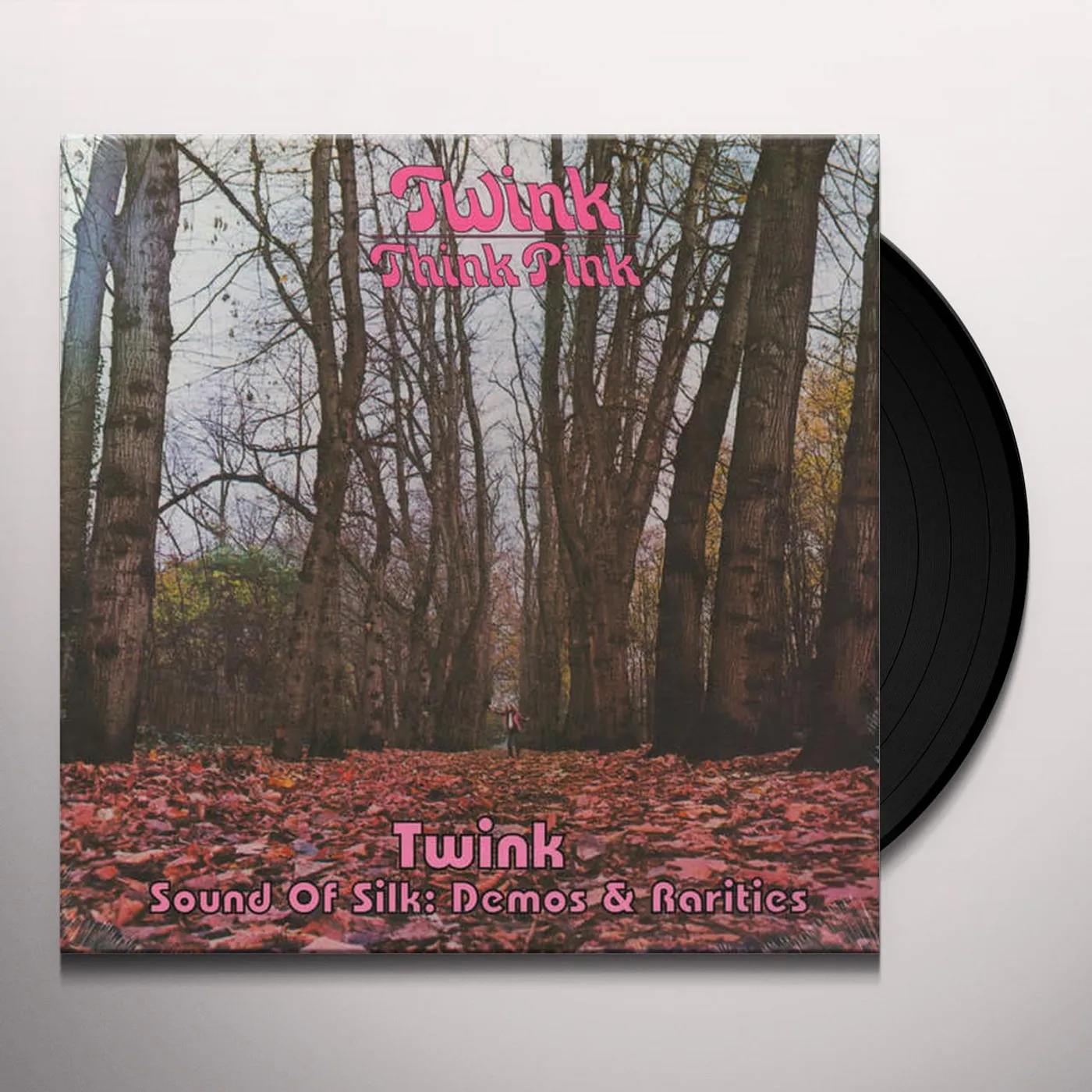 Twink THINK PINK / SOUND OF SILK: DEMOS & RARITIES Vinyl Record