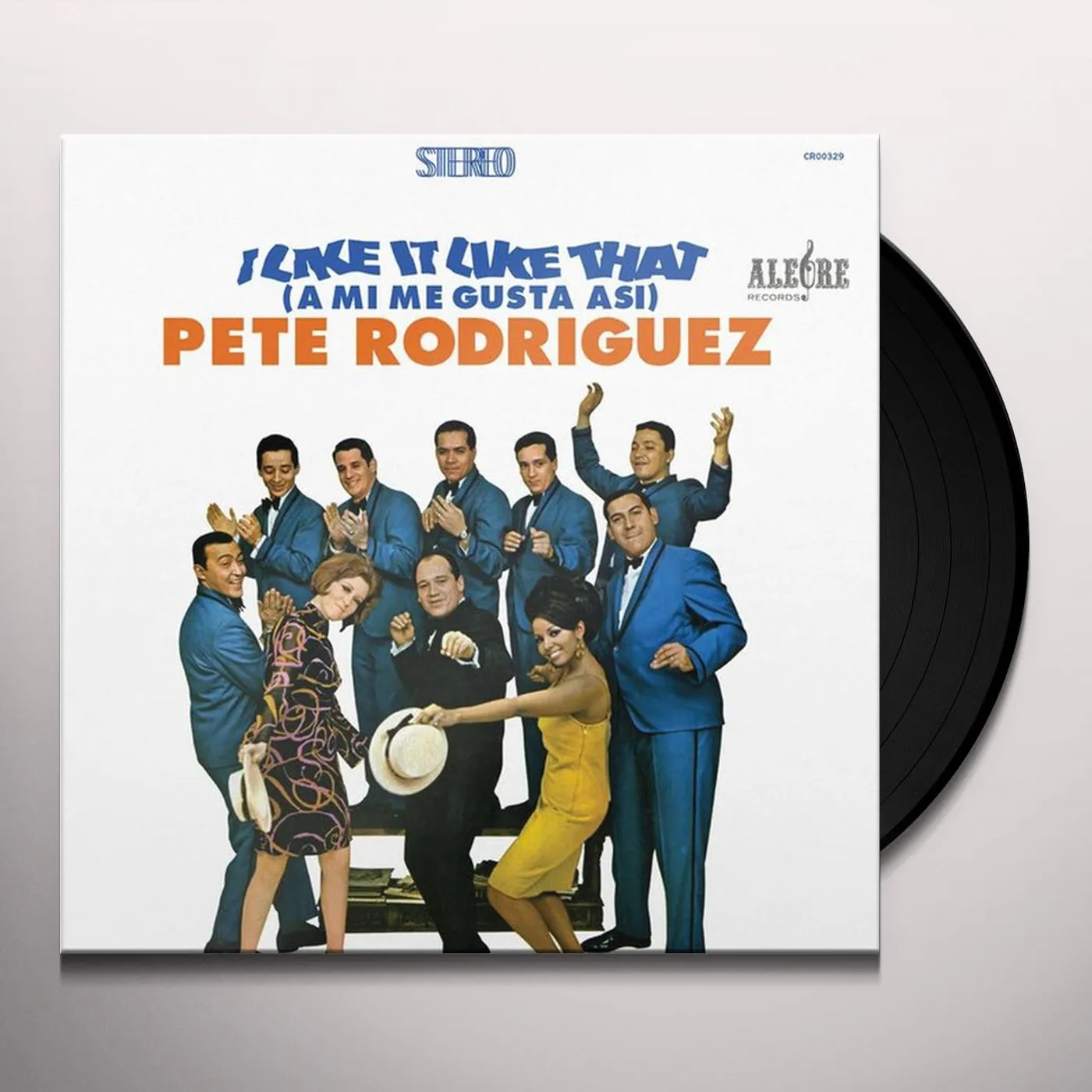 Pete Rodriguez I Like It Like That (A Mi Me Gusta Asi) Vinyl Record