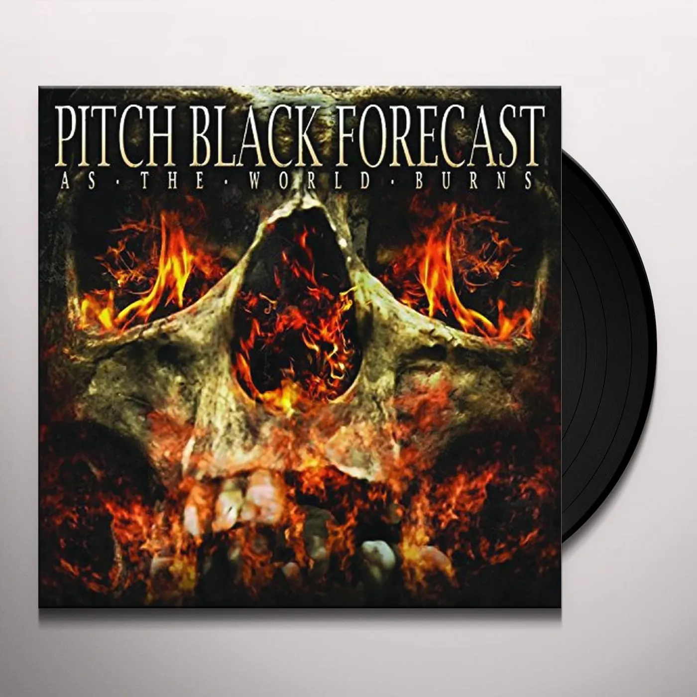 Pitch Black Forecast As the World Burns Vinyl Record