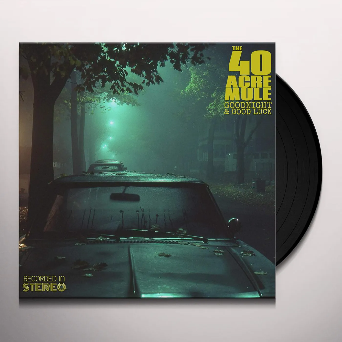 The 40 Acre Mule Goodnight & Good Luck Vinyl Record