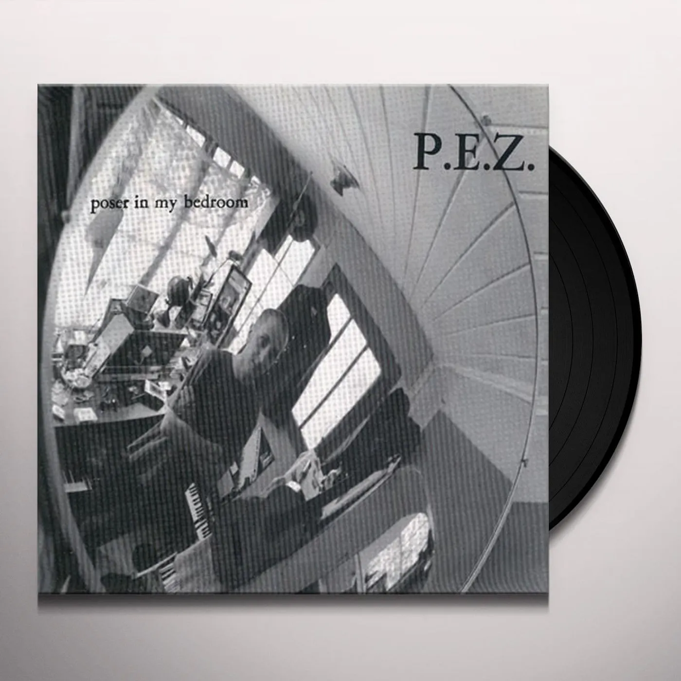 PEZ POSER IN MY BEDROOM Vinyl Record