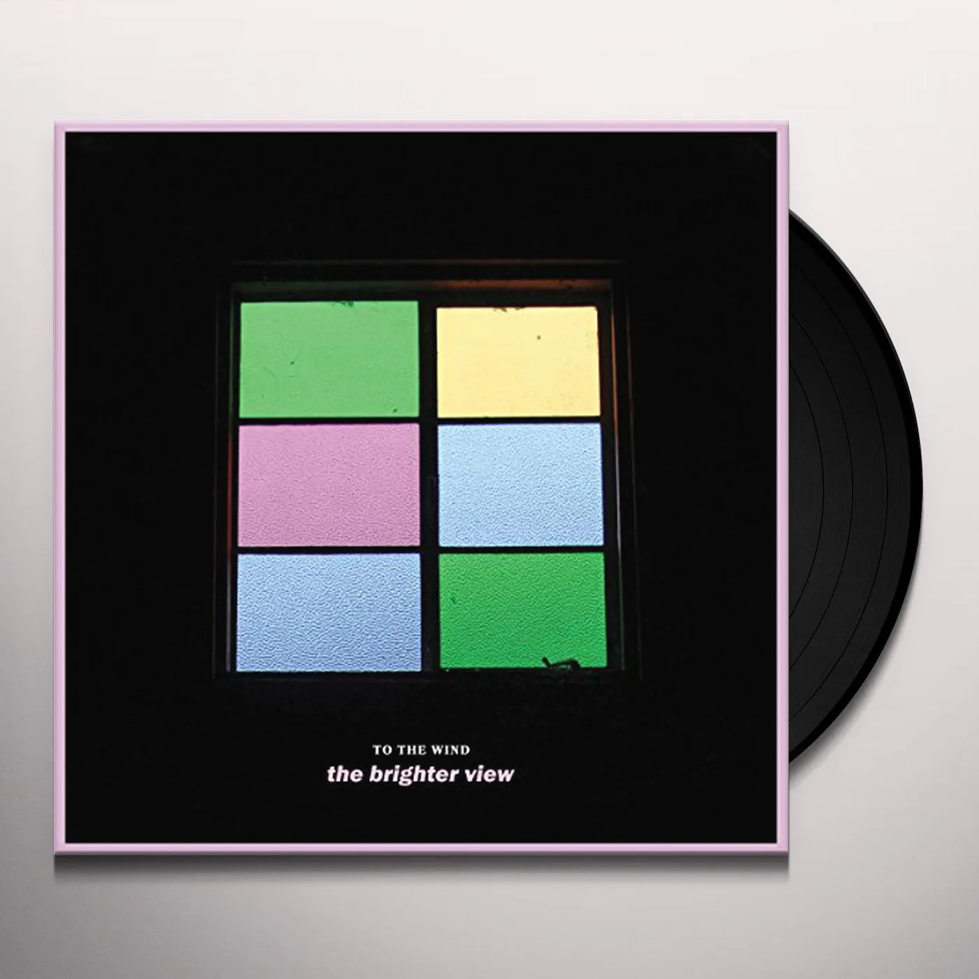 To The Wind BRIGHTER VIEW Vinyl Record