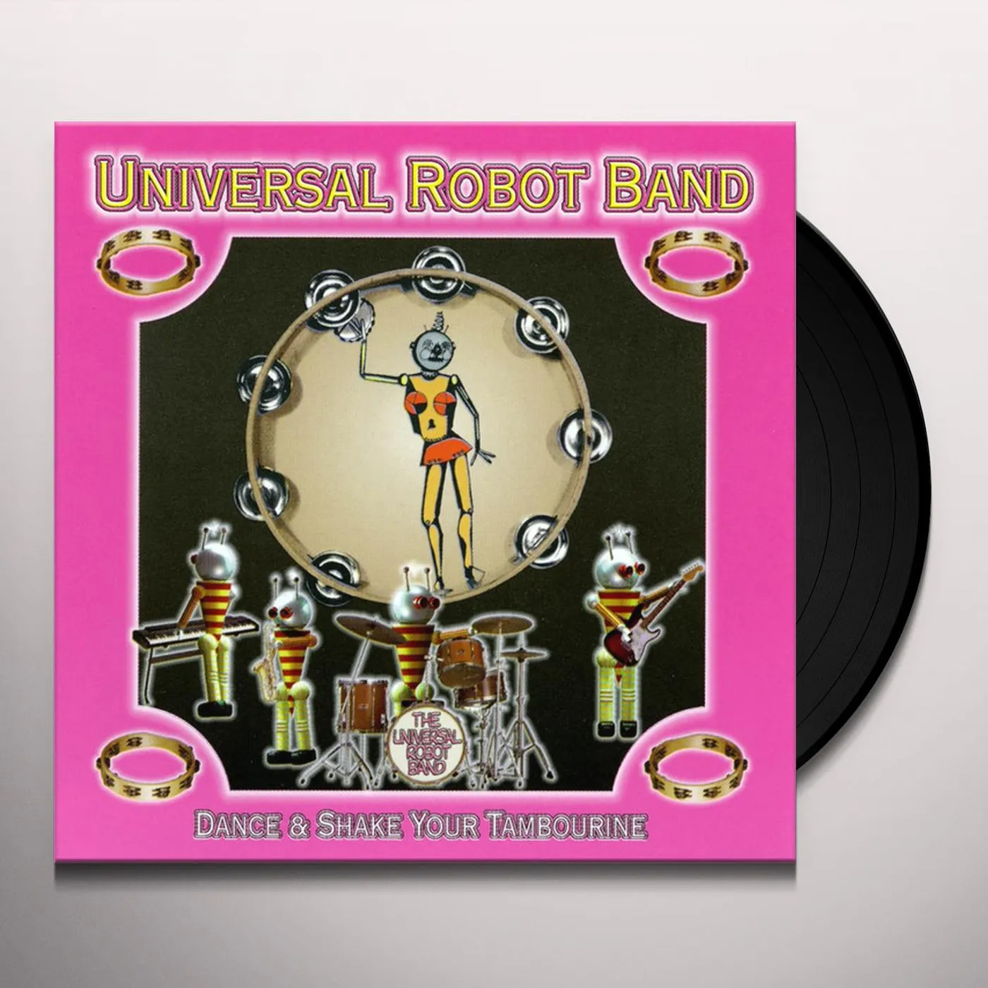 Universal Robot Band Dance & Shake Your Tambourine Vinyl Record