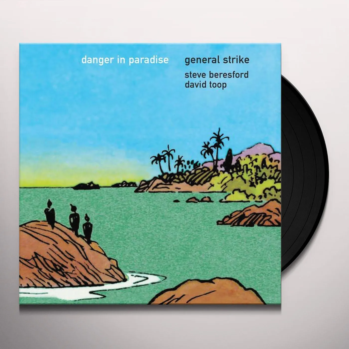 General Strike Danger In Paradise Vinyl Record