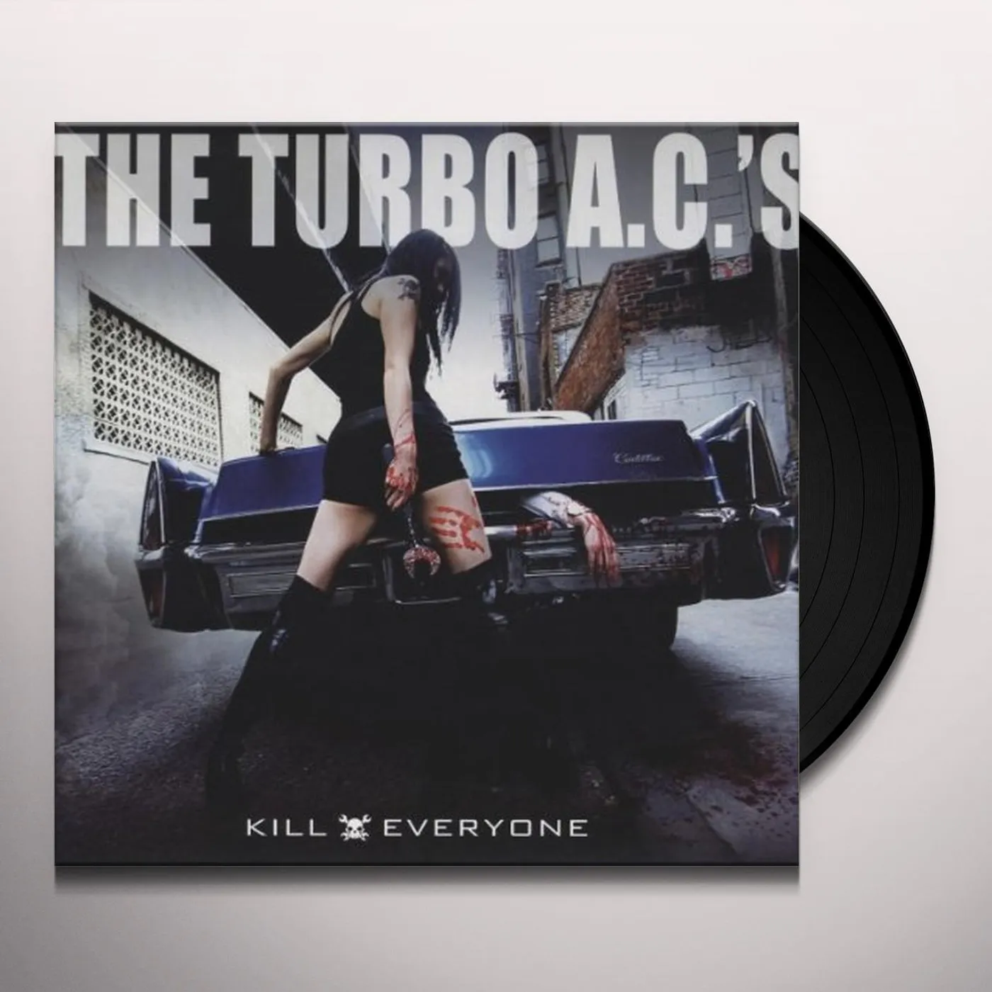 Turbo Ac's Kill Everyone Vinyl Record